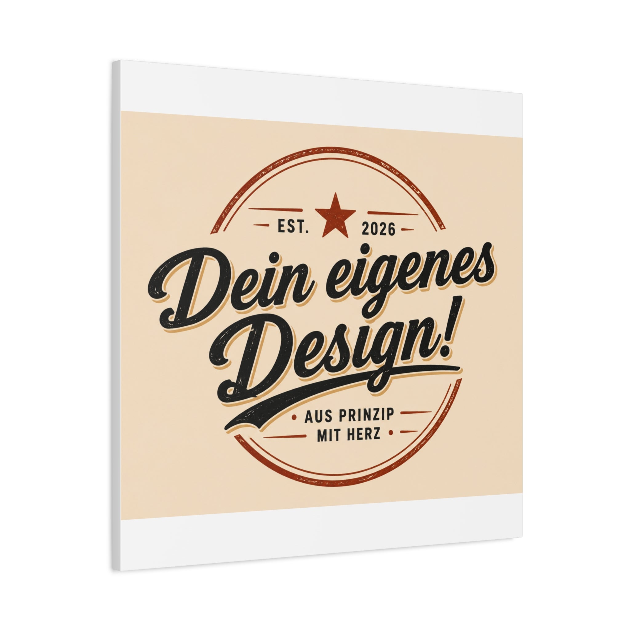 Matte Stretched Canvas - "Dein eigenes Design!" Vintage Badge Wall Art