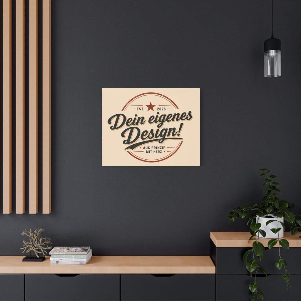 Matte Stretched Canvas - "Dein eigenes Design!" Vintage Badge Wall Art