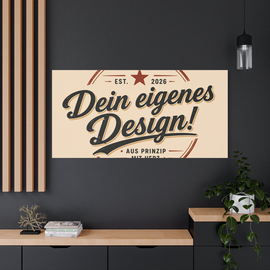 Matte Stretched Canvas - "Dein eigenes Design!" Vintage Badge Wall Art
