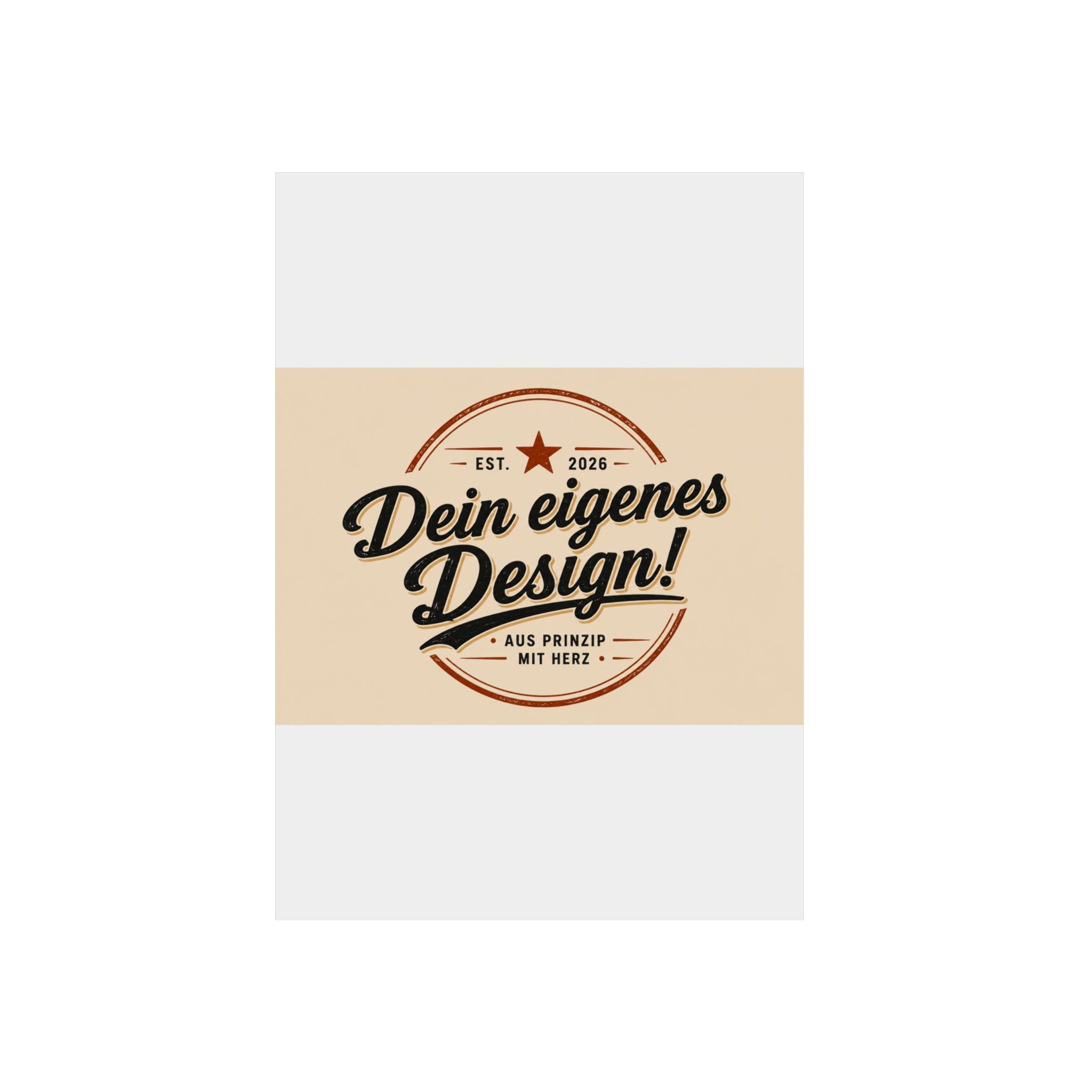 Custom Aluminum Wall Panel — "Dein eigenes Design!" Personalized Metal Sign