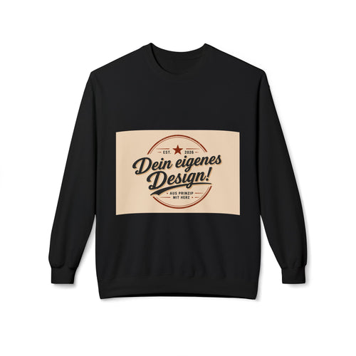 Crewneck Sweatshirt — "Dein eigenes Design!" Retro Badge Graphic