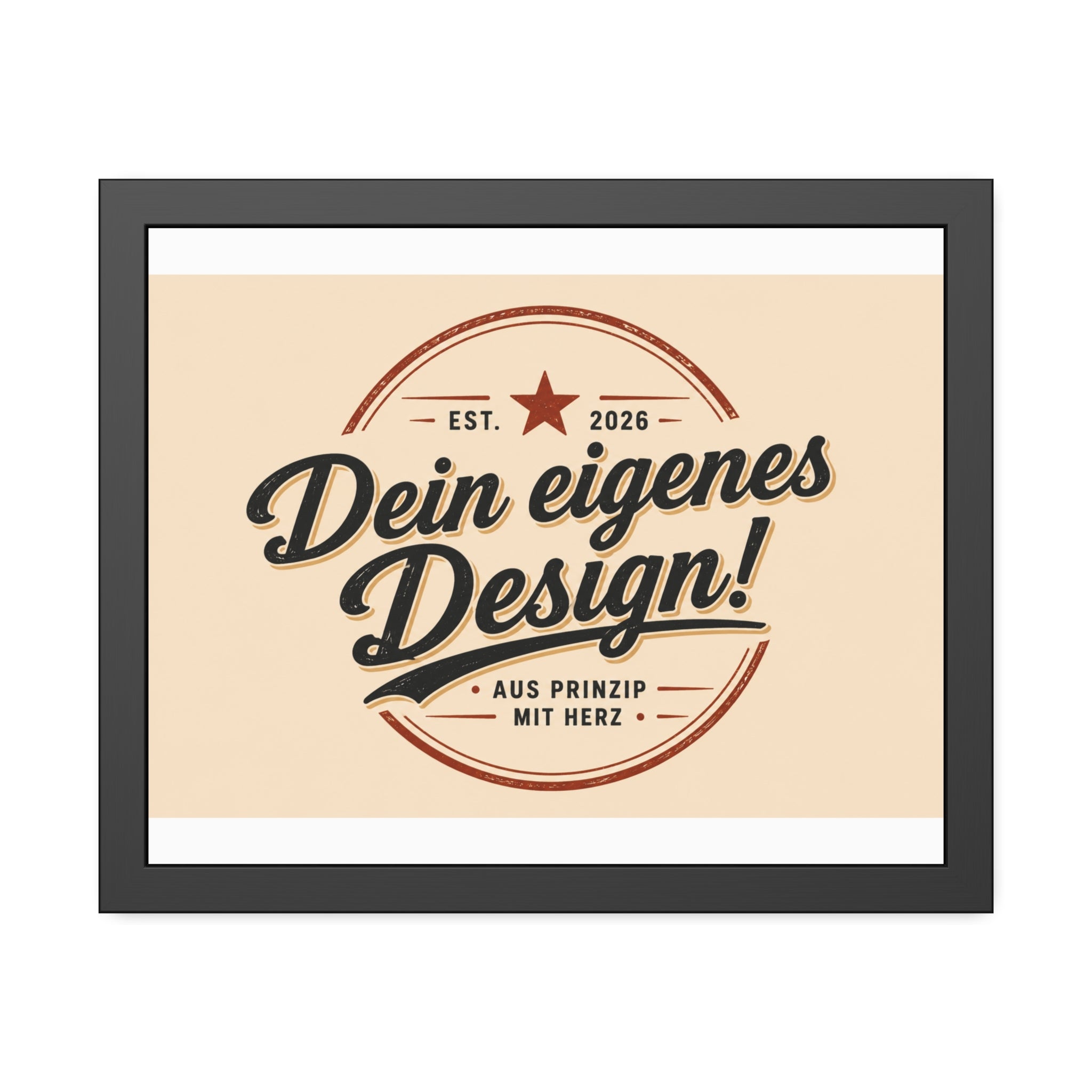 Framed Poster — Custom 'Dein eigenes Design!' Wall Art (Vintage Badge)