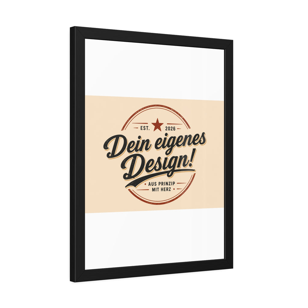 Framed Poster — Custom 'Dein eigenes Design!' Wall Art (Vintage Badge)