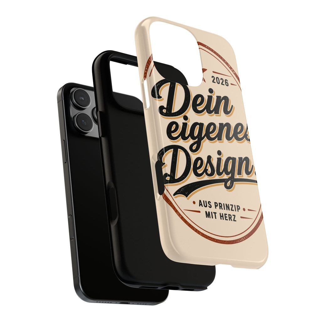 Custom Tough Phone Case — "Dein eigenes Design" Vintage Script Tough Case