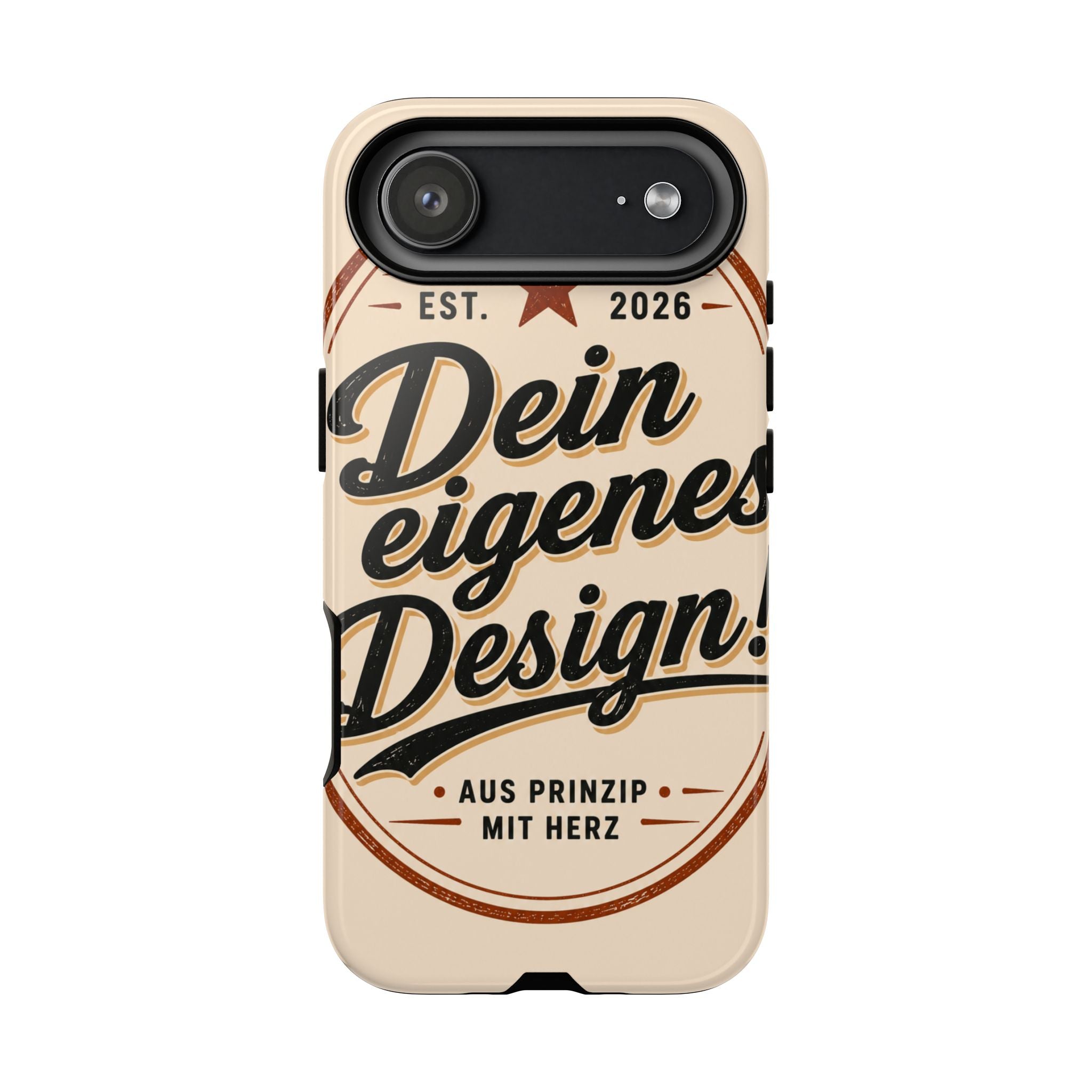 Custom Tough Phone Case — "Dein eigenes Design" Vintage Script Tough Case