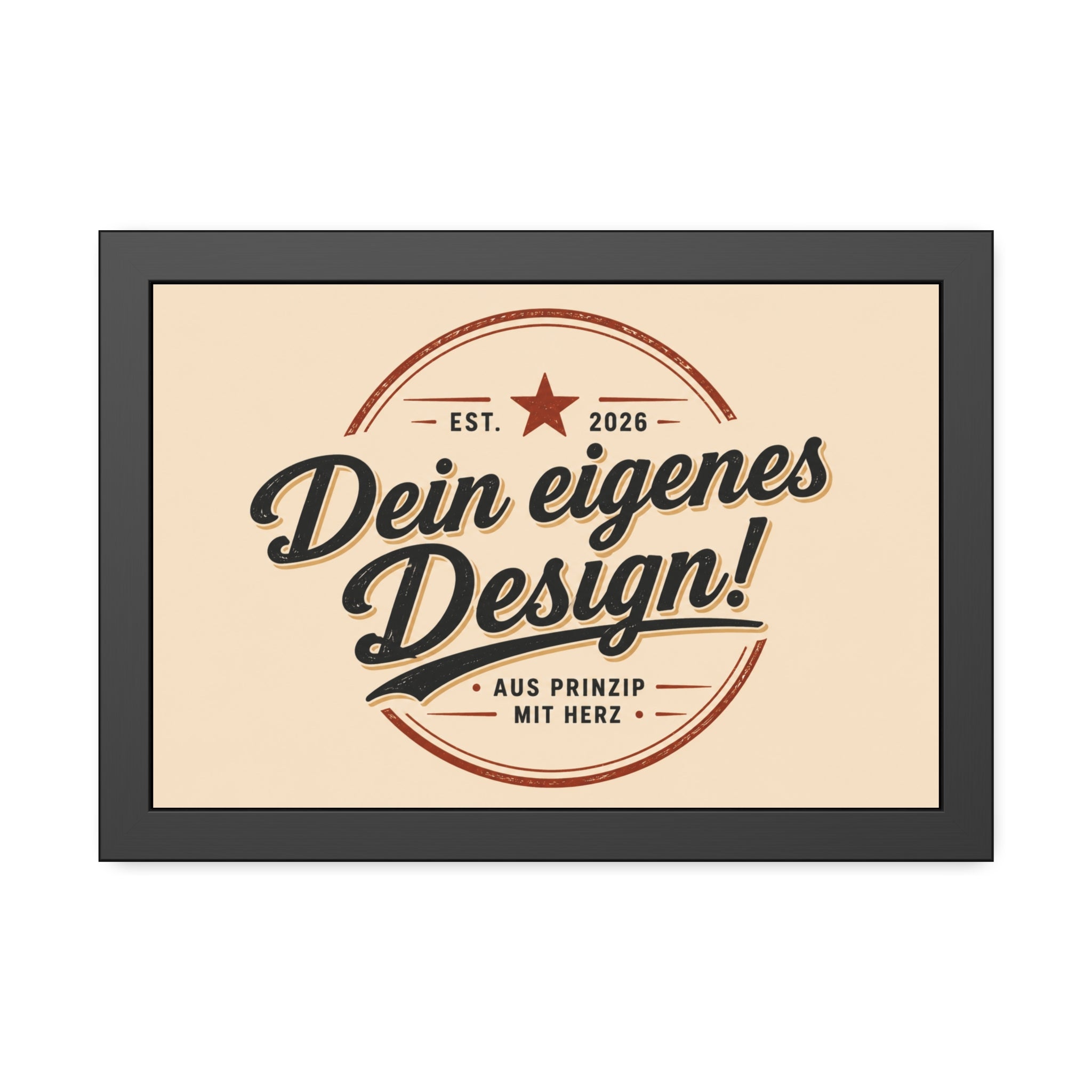 Framed Poster — Custom 'Dein eigenes Design!' Wall Art (Vintage Badge)