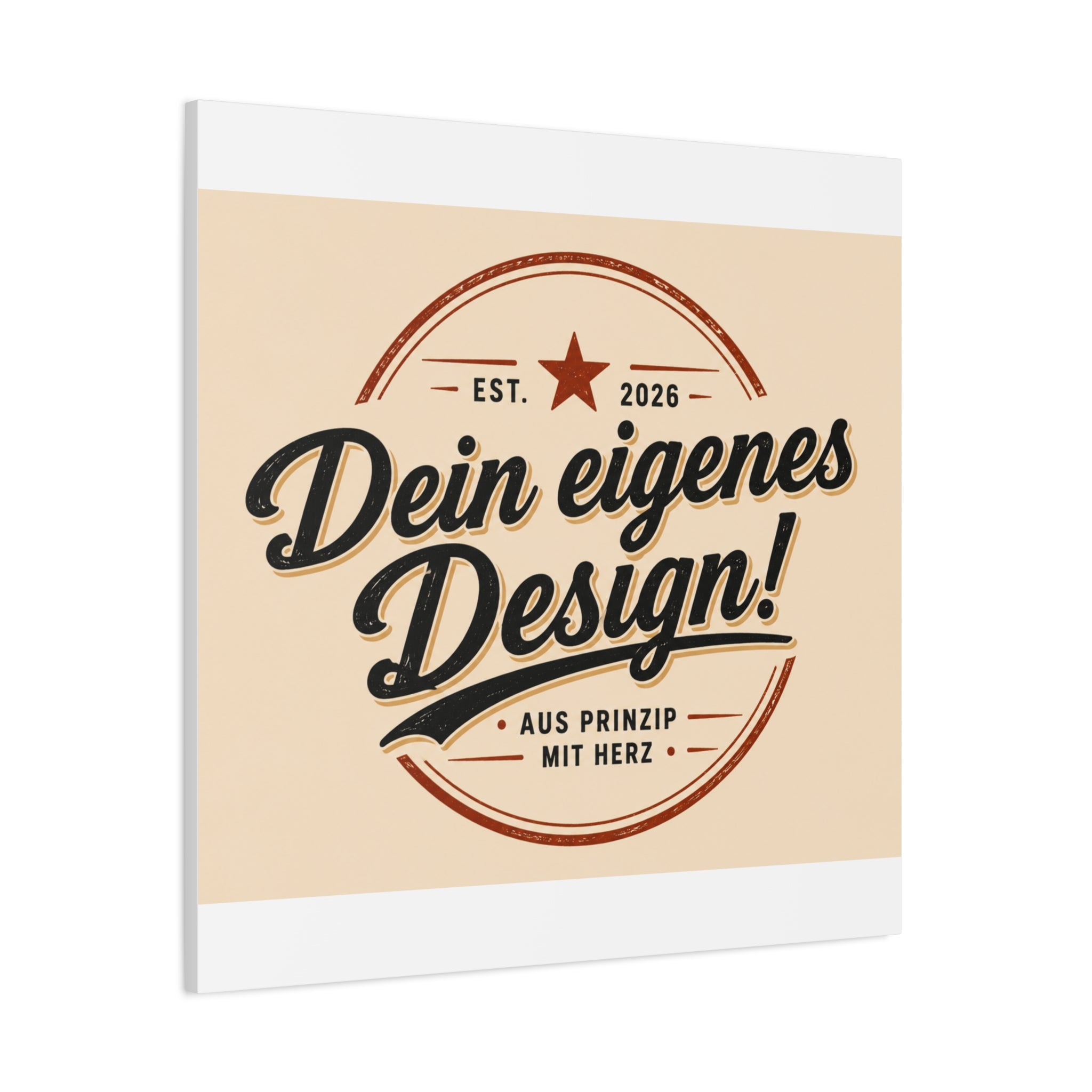 Matte Stretched Canvas - "Dein eigenes Design!" Vintage Badge Wall Art