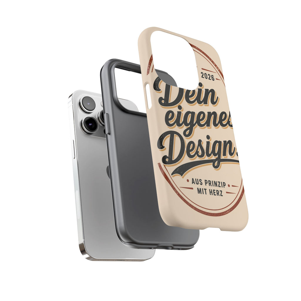 Custom Tough Phone Case — "Dein eigenes Design" Vintage Script Tough Case