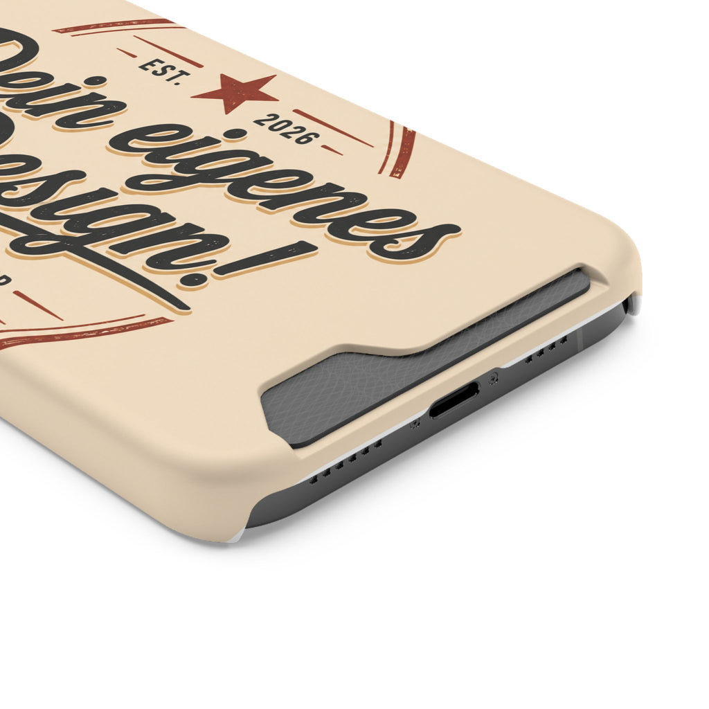 Retro Script Phone Case with Card Holder — "Dein eigenes Design!"