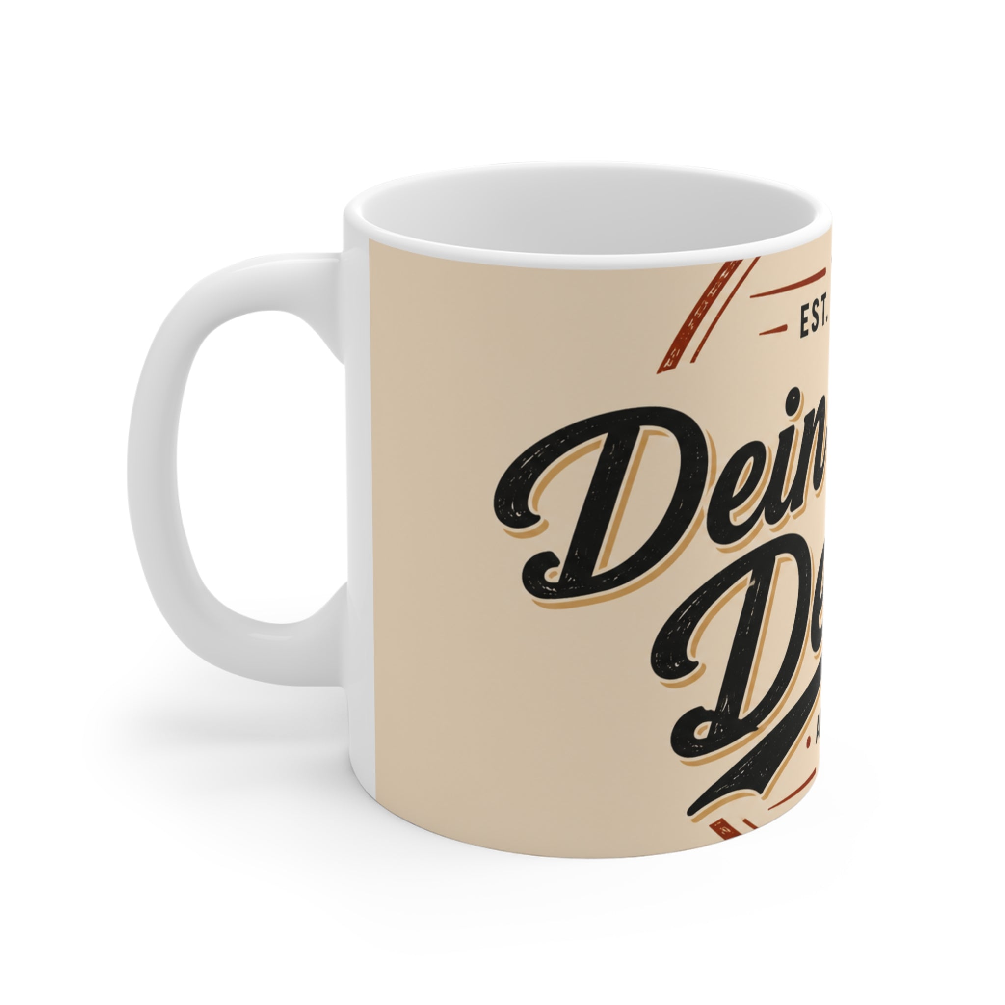 Ceramic Mug — Vintage Badge Design with German Text ‘Mein eigenes Design’ (Styled Est. 2026)