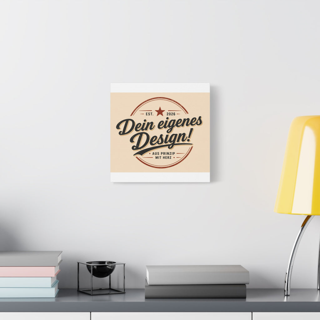 Matte Stretched Canvas - "Dein eigenes Design!" Vintage Badge Wall Art
