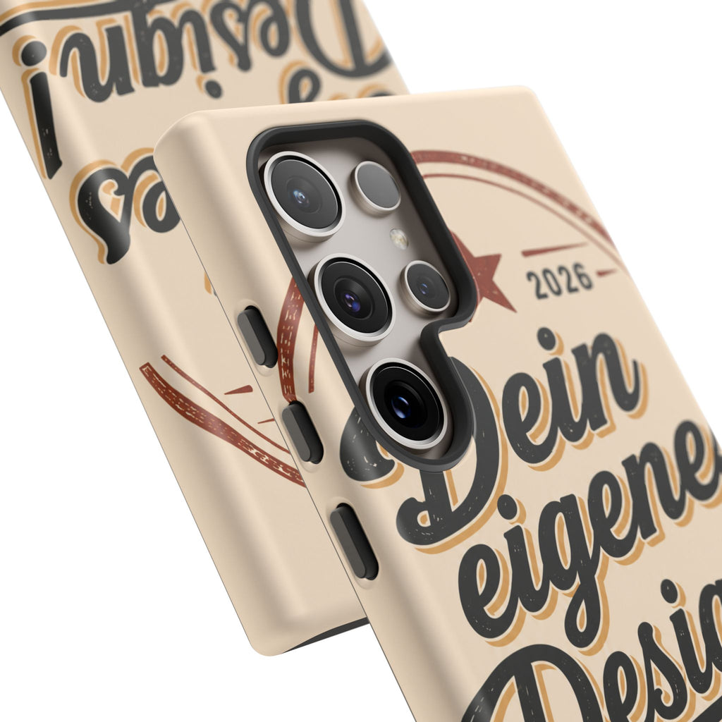 Custom Tough Phone Case — "Dein eigenes Design" Vintage Script Tough Case