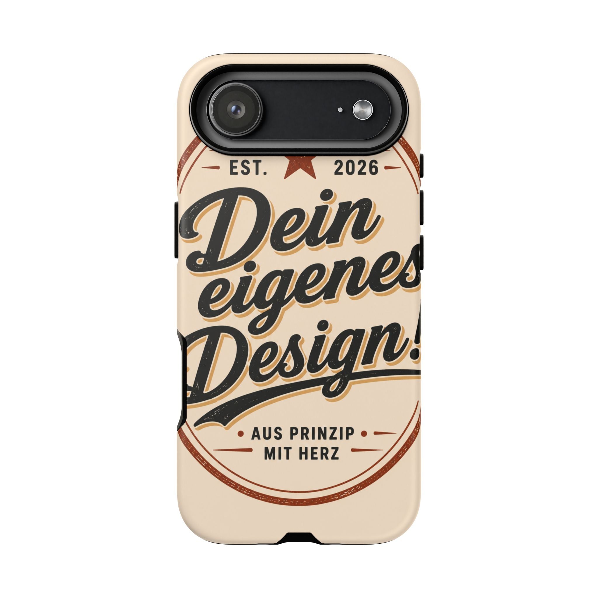 Custom Tough Phone Case — "Dein eigenes Design" Vintage Script Tough Case