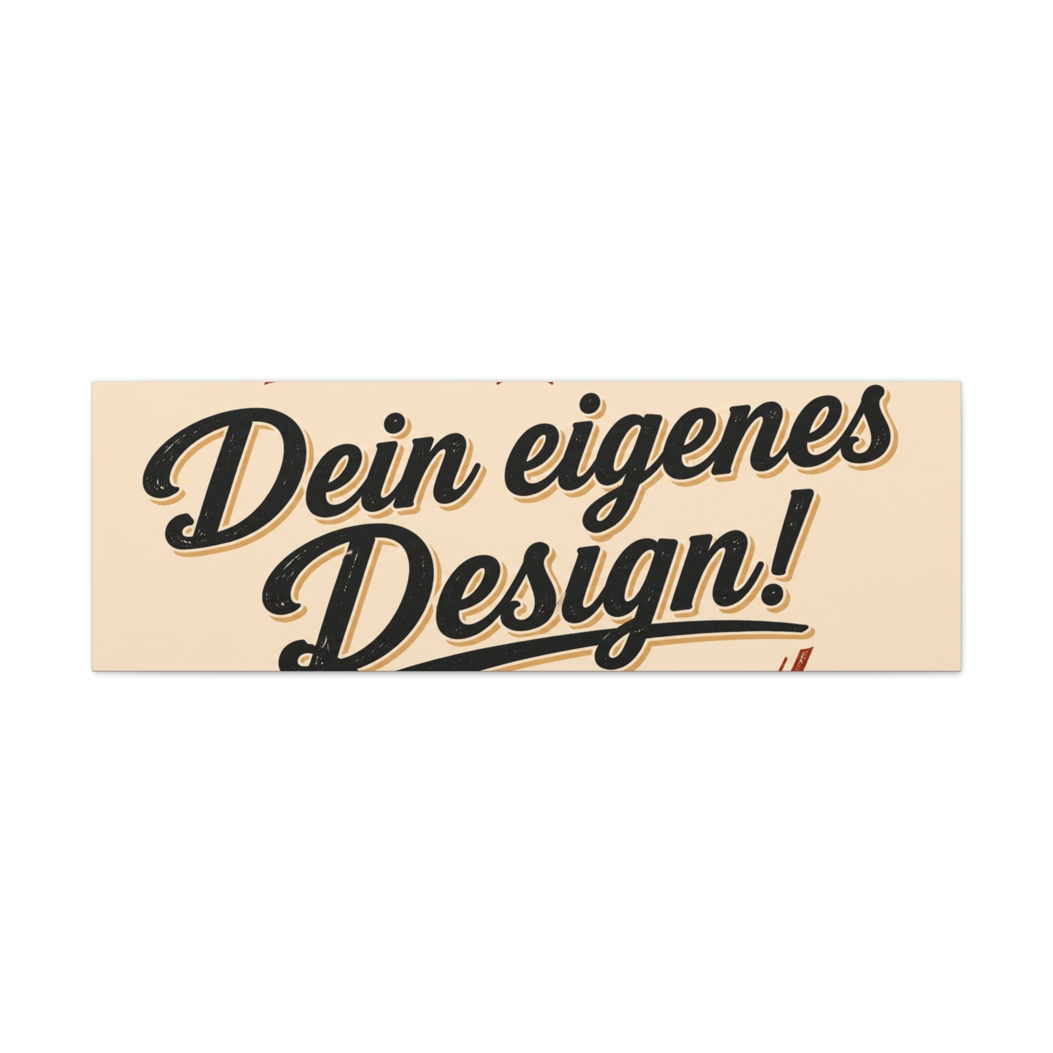 Matte Stretched Canvas - "Dein eigenes Design!" Vintage Badge Wall Art