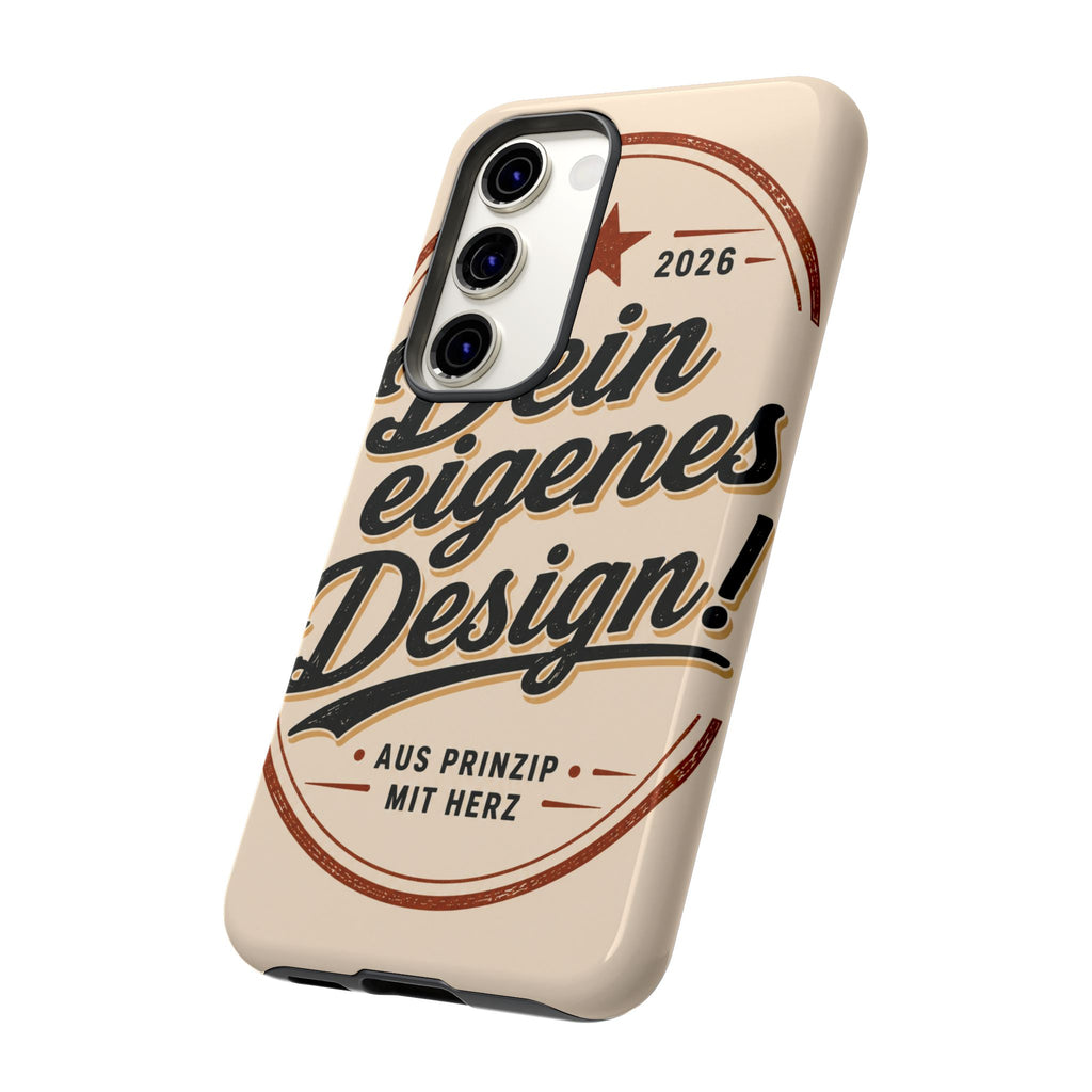 Custom Tough Phone Case — "Dein eigenes Design" Vintage Script Tough Case