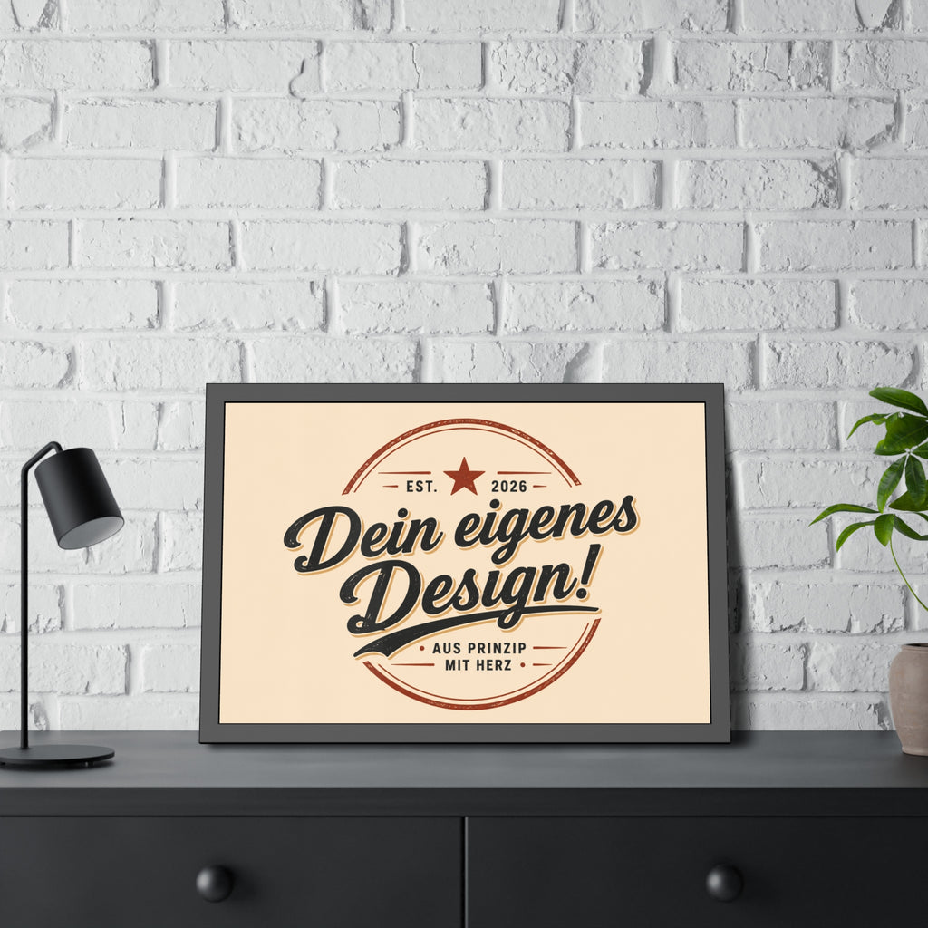 Framed Poster — Custom 'Dein eigenes Design!' Wall Art (Vintage Badge)