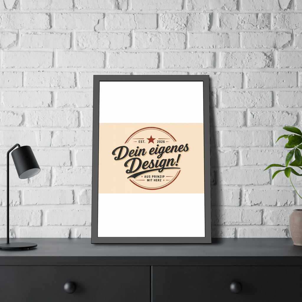 Framed Poster — Custom 'Dein eigenes Design!' Wall Art (Vintage Badge)