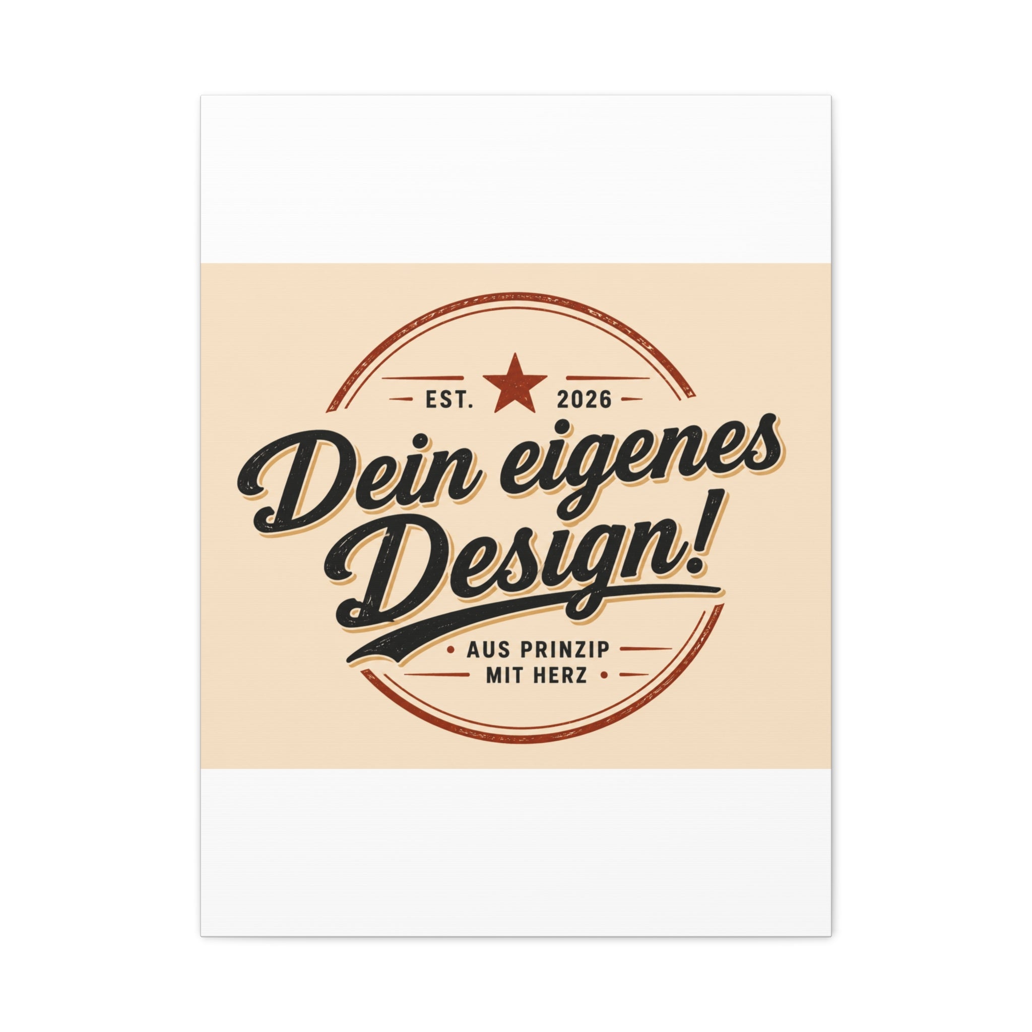 Matte Stretched Canvas - "Dein eigenes Design!" Vintage Badge Wall Art