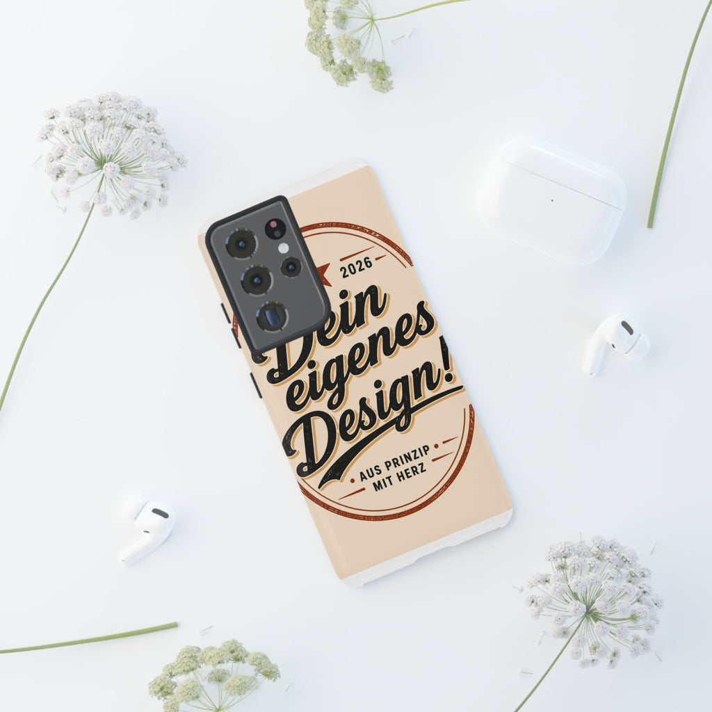 Custom Tough Phone Case — "Dein eigenes Design" Vintage Script Tough Case