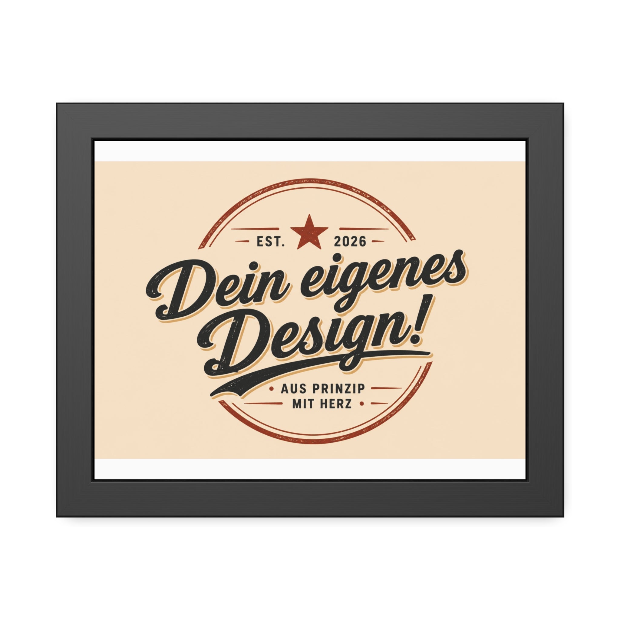 Framed Poster — Custom 'Dein eigenes Design!' Wall Art (Vintage Badge)