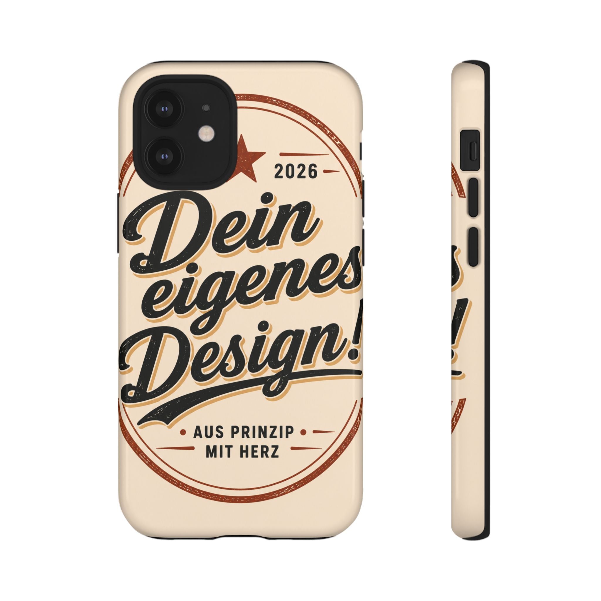 Custom Tough Phone Case — "Dein eigenes Design" Vintage Script Tough Case