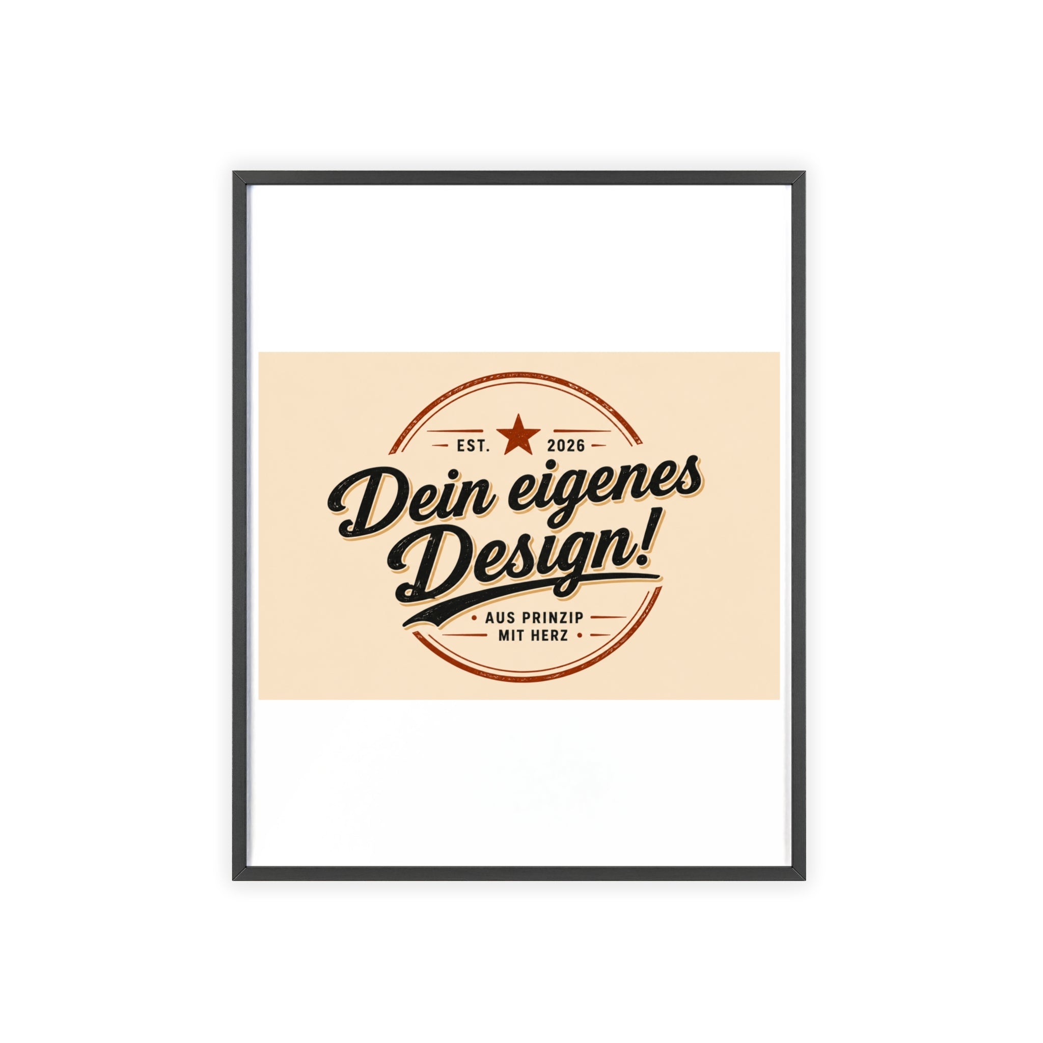 Framed Poster – "Dein eigenes Design!" Custom Wooden Frame Wall Art