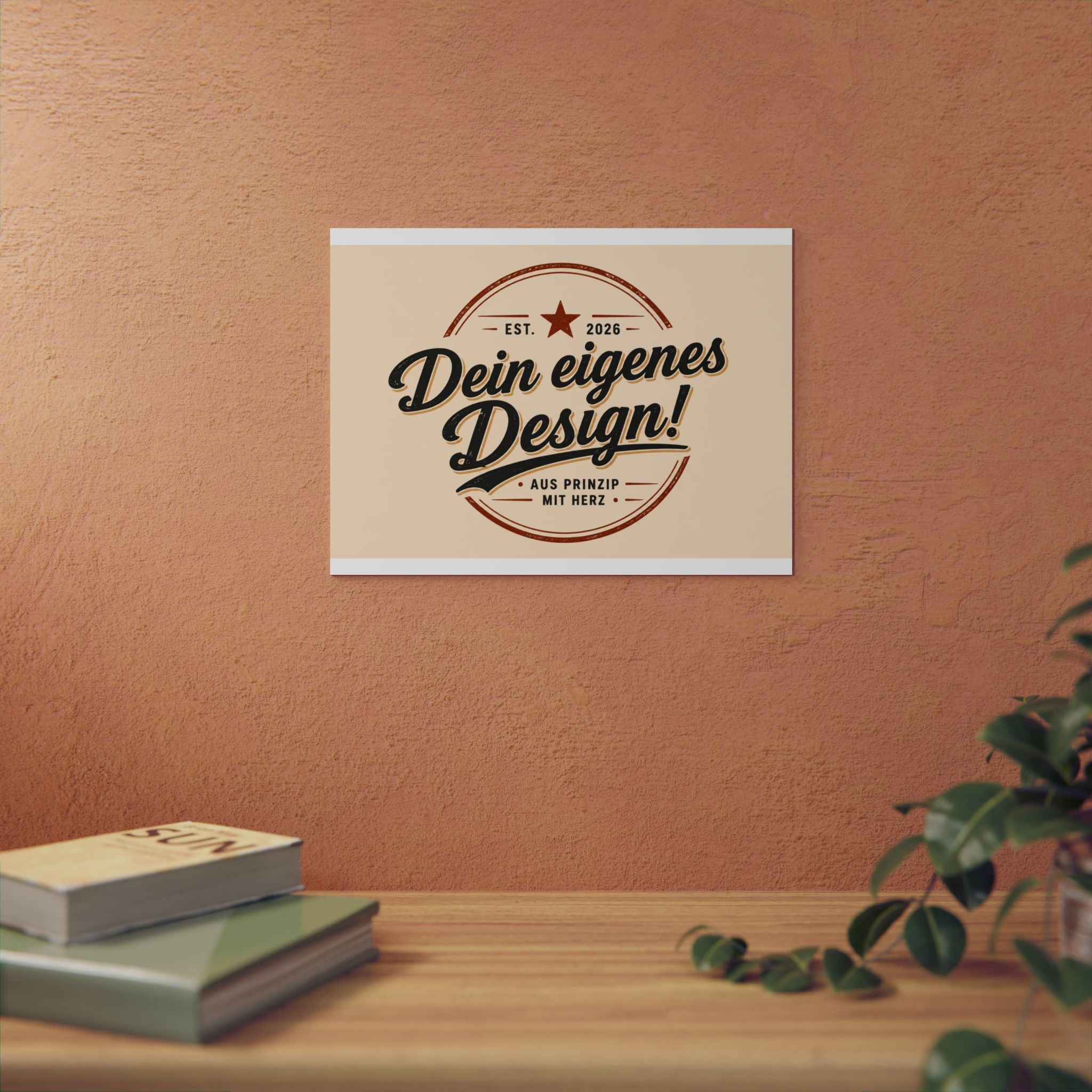 Custom Aluminum Wall Panel — "Dein eigenes Design!" Personalized Metal Sign