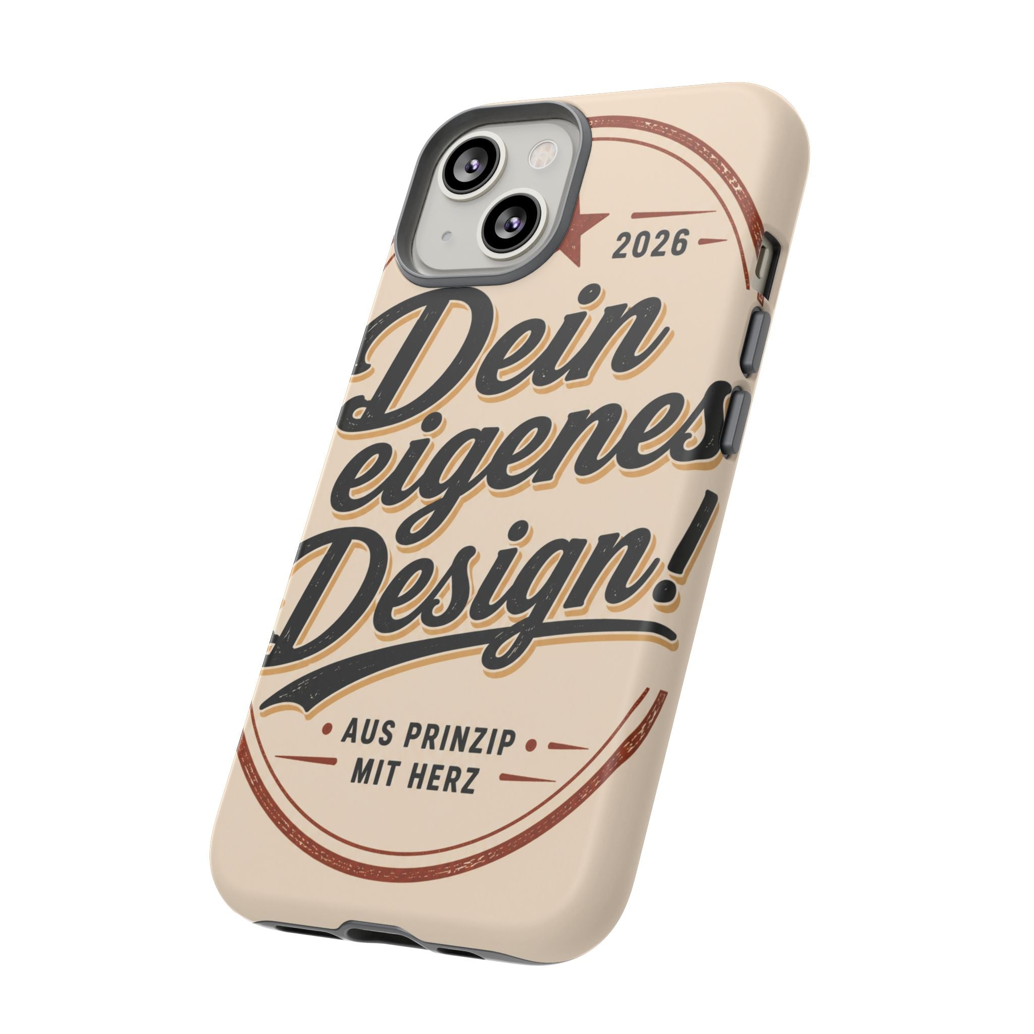 Custom Tough Phone Case — "Dein eigenes Design" Vintage Script Tough Case