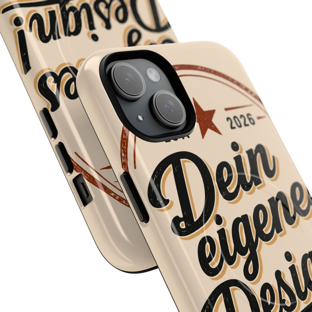 Tough Magnetic Phone Case — "Dein eigenes Design" Retro Script (Customizable)