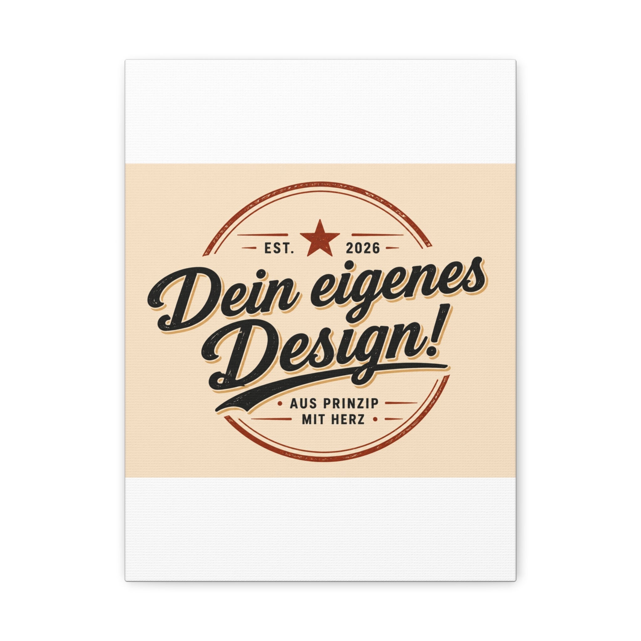 Matte Stretched Canvas - "Dein eigenes Design!" Vintage Badge Wall Art
