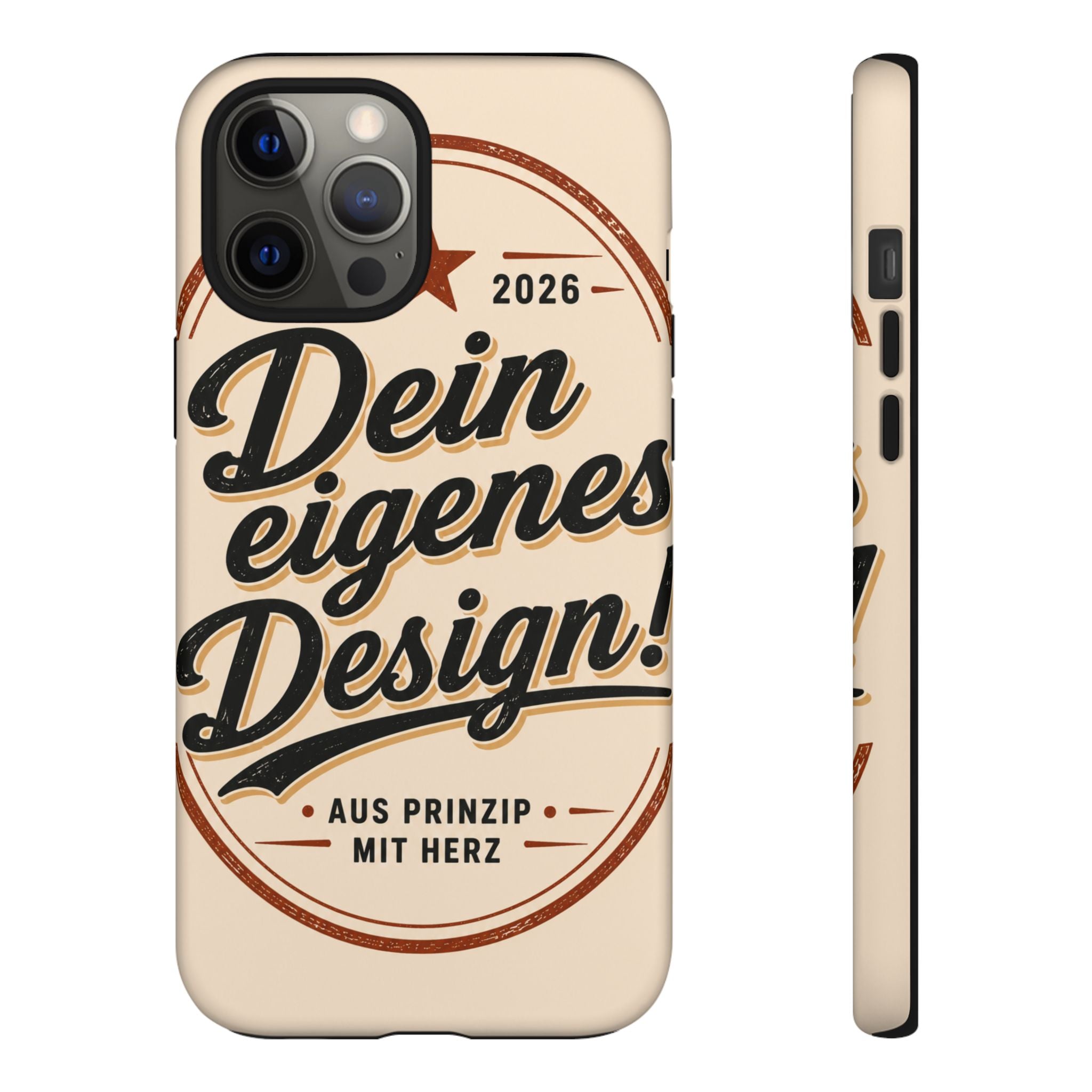 Custom Tough Phone Case — "Dein eigenes Design" Vintage Script Tough Case