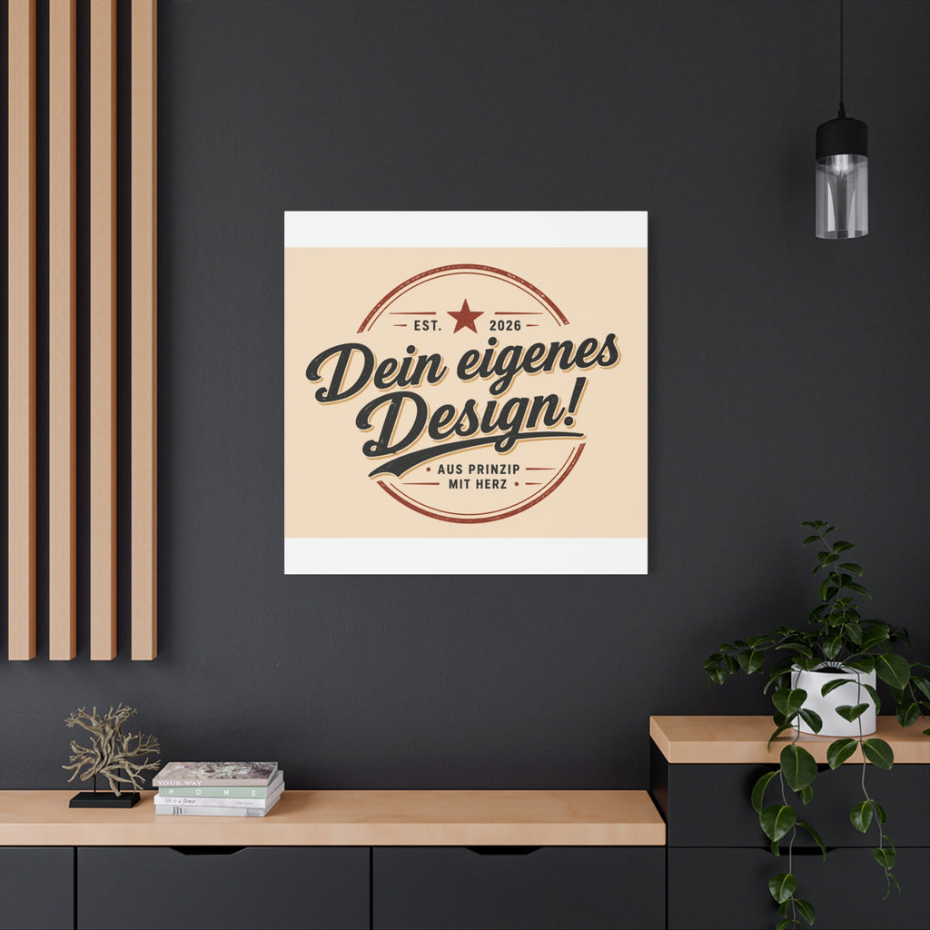 Matte Stretched Canvas - "Dein eigenes Design!" Vintage Badge Wall Art