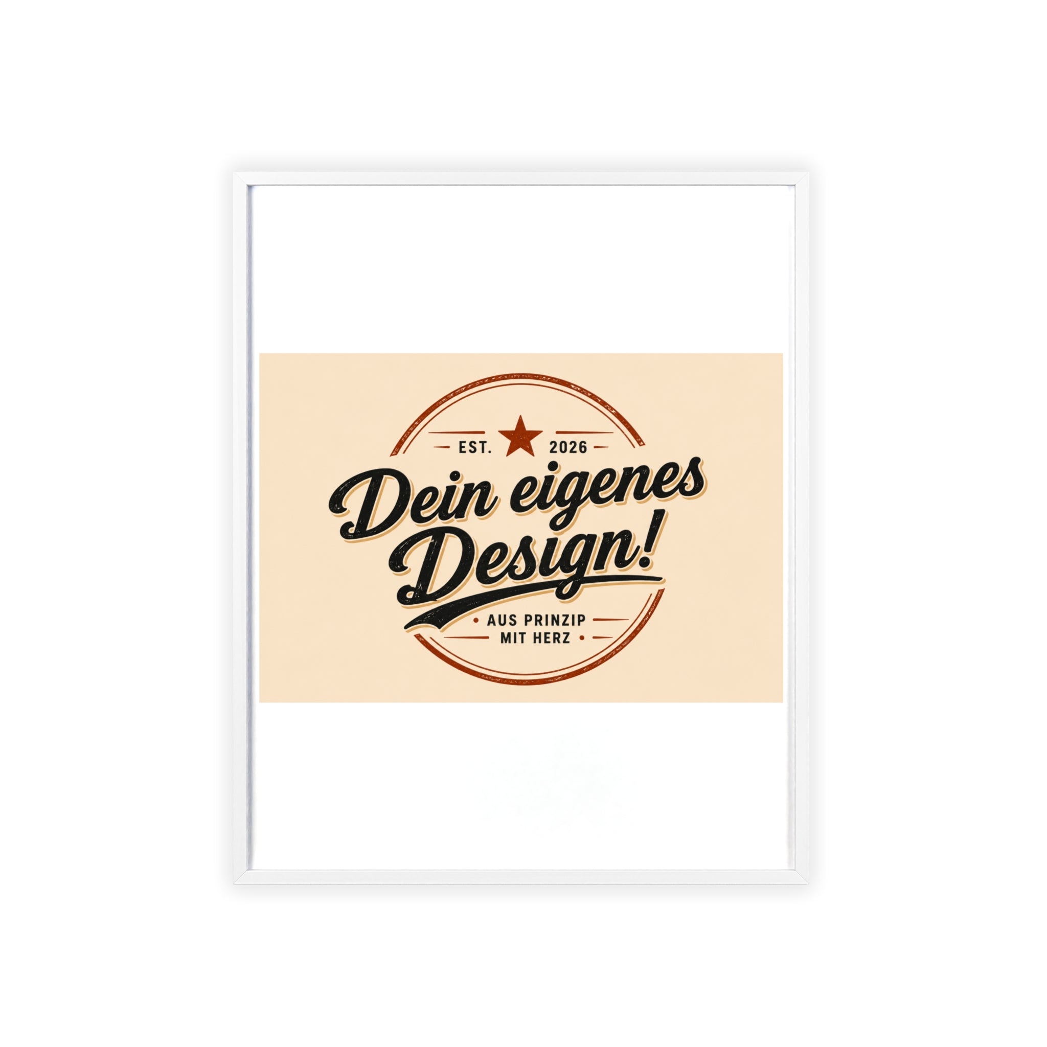 Framed Poster – "Dein eigenes Design!" Custom Wooden Frame Wall Art