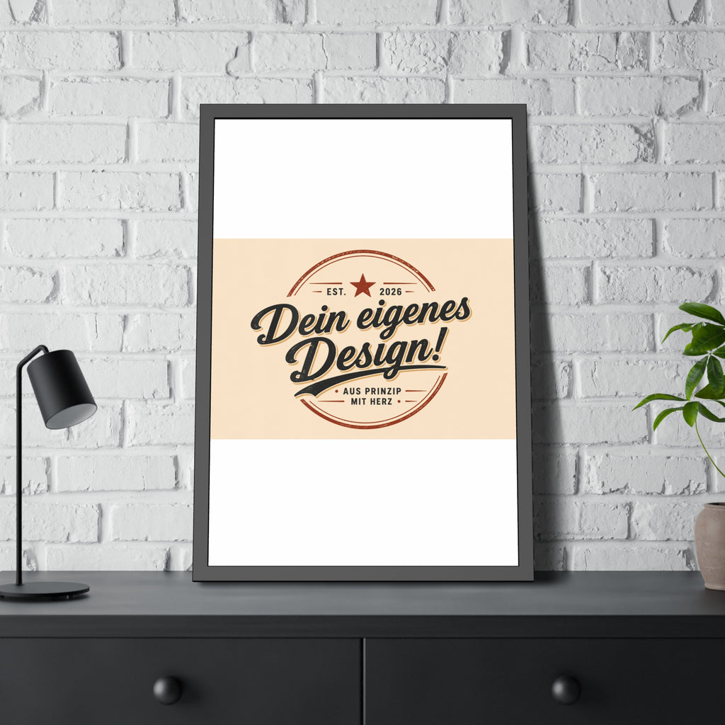 Framed Poster — Custom 'Dein eigenes Design!' Wall Art (Vintage Badge)