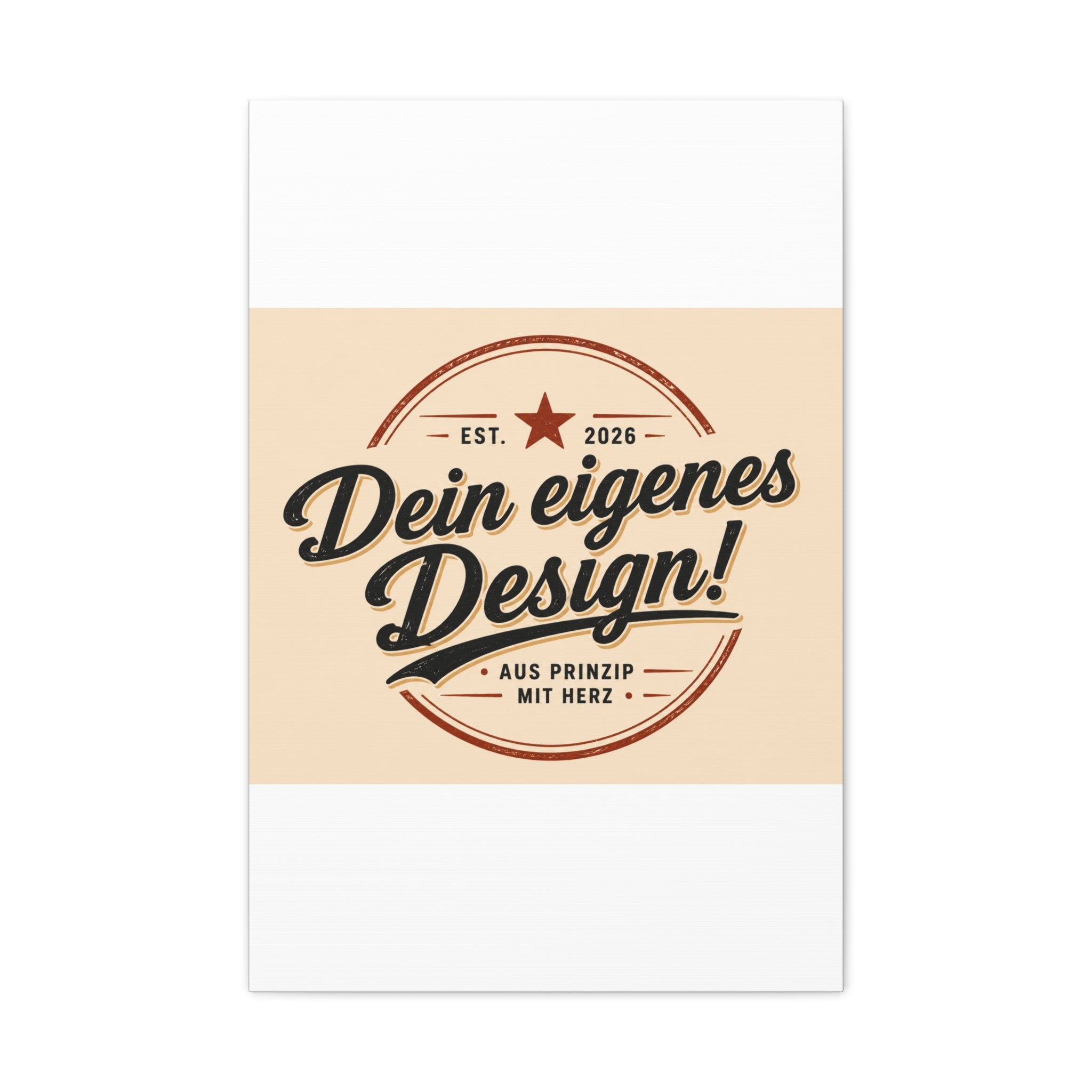 Matte Stretched Canvas - "Dein eigenes Design!" Vintage Badge Wall Art