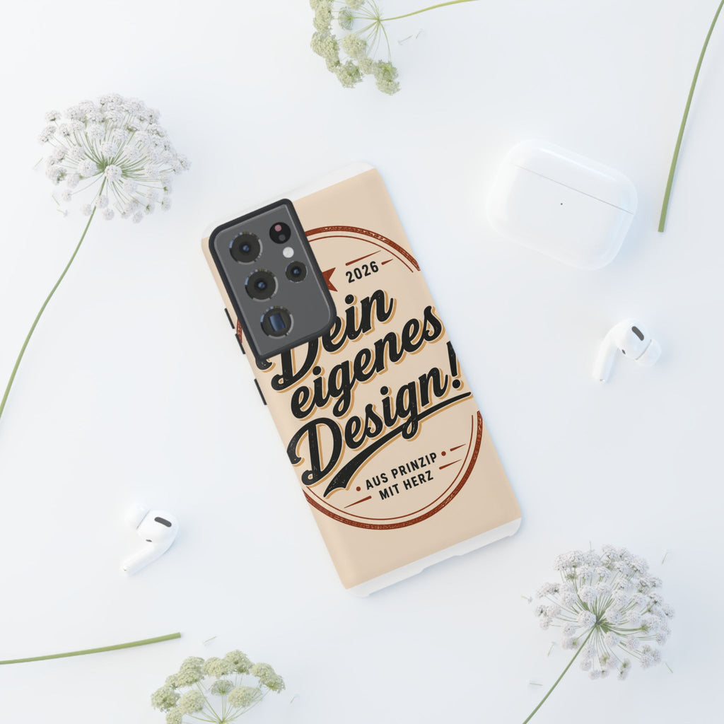 Custom Tough Phone Case — "Dein eigenes Design" Vintage Script Tough Case