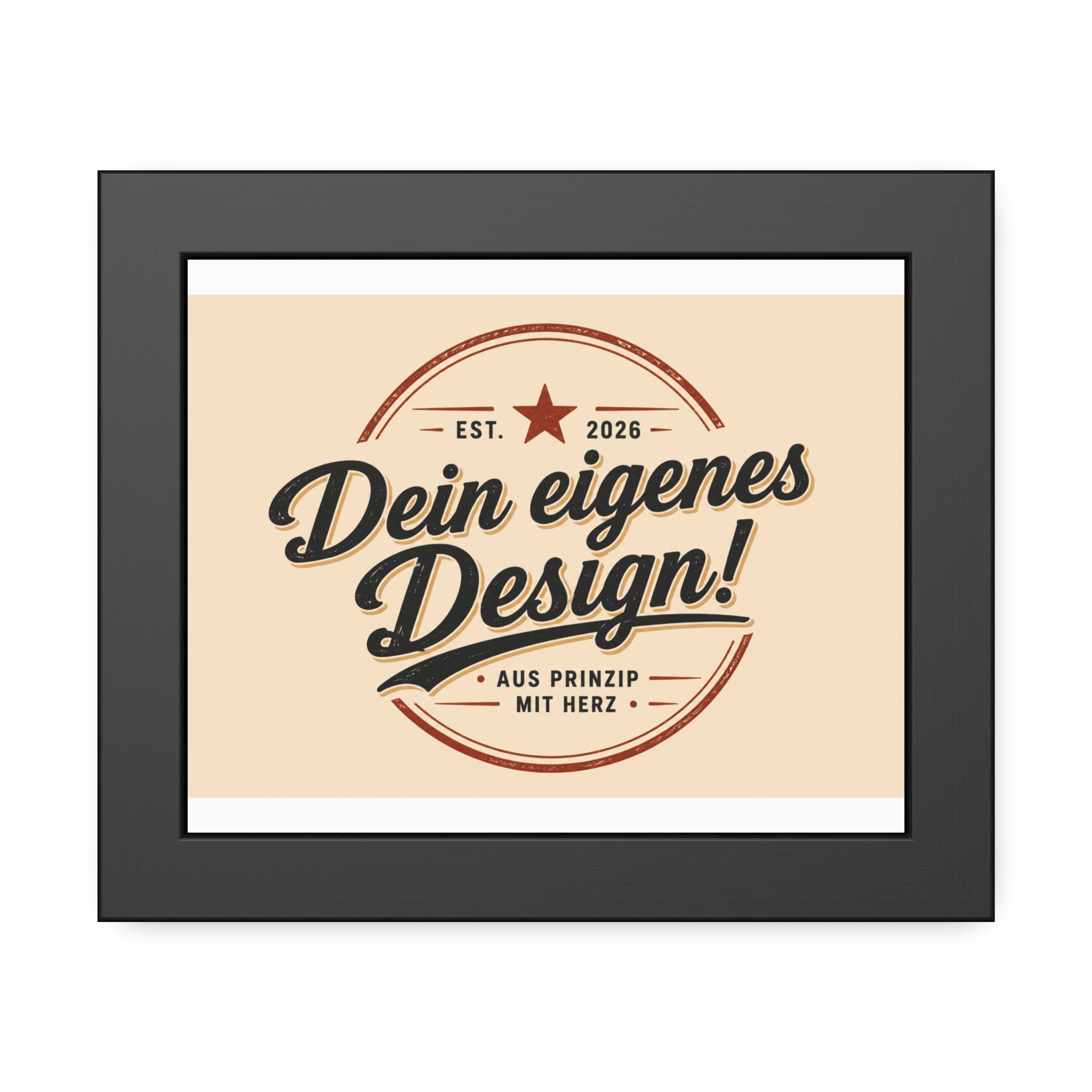 Framed Poster — Custom 'Dein eigenes Design!' Wall Art (Vintage Badge)