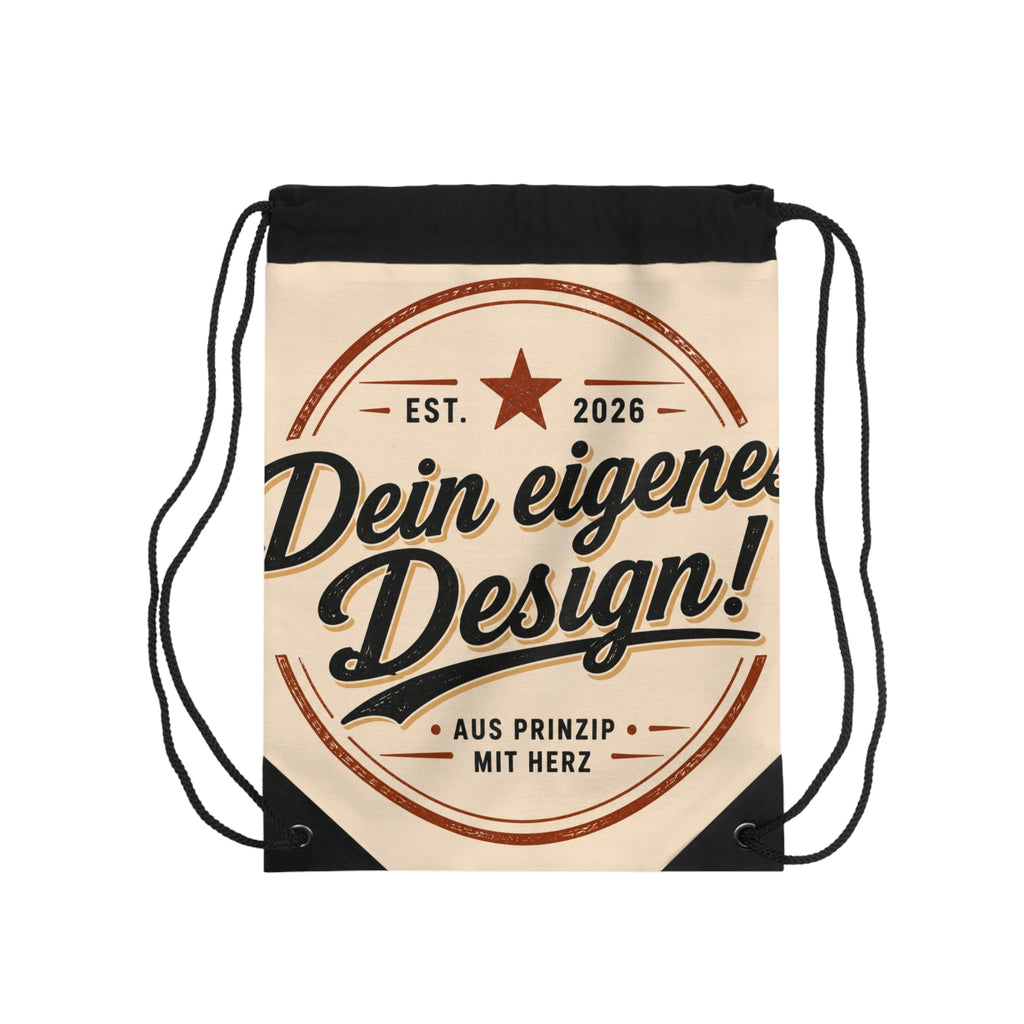 Drawstring Bag — 'Dein eigene Design!' Vintage German Typography Gym Sack