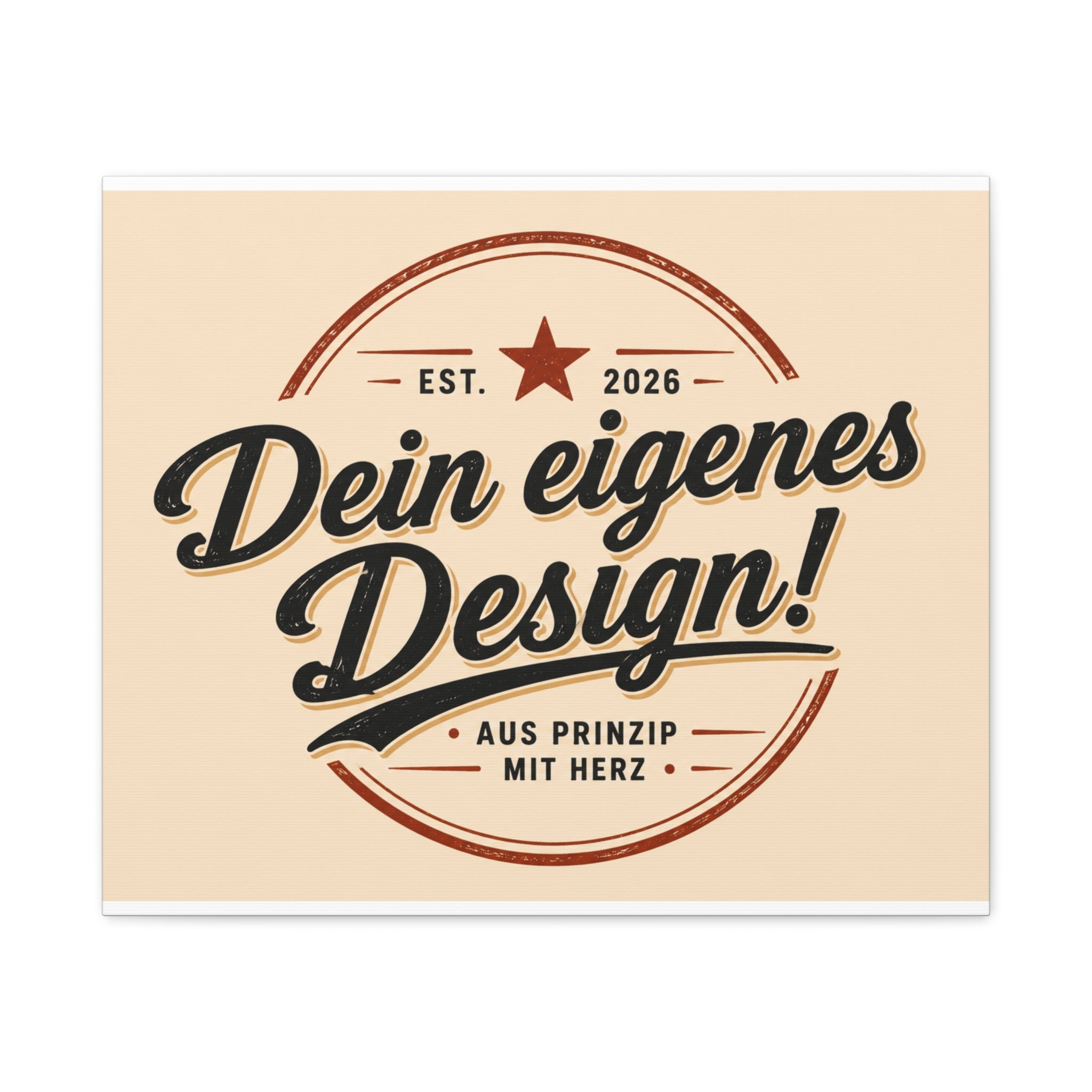 Matte Stretched Canvas - "Dein eigenes Design!" Vintage Badge Wall Art