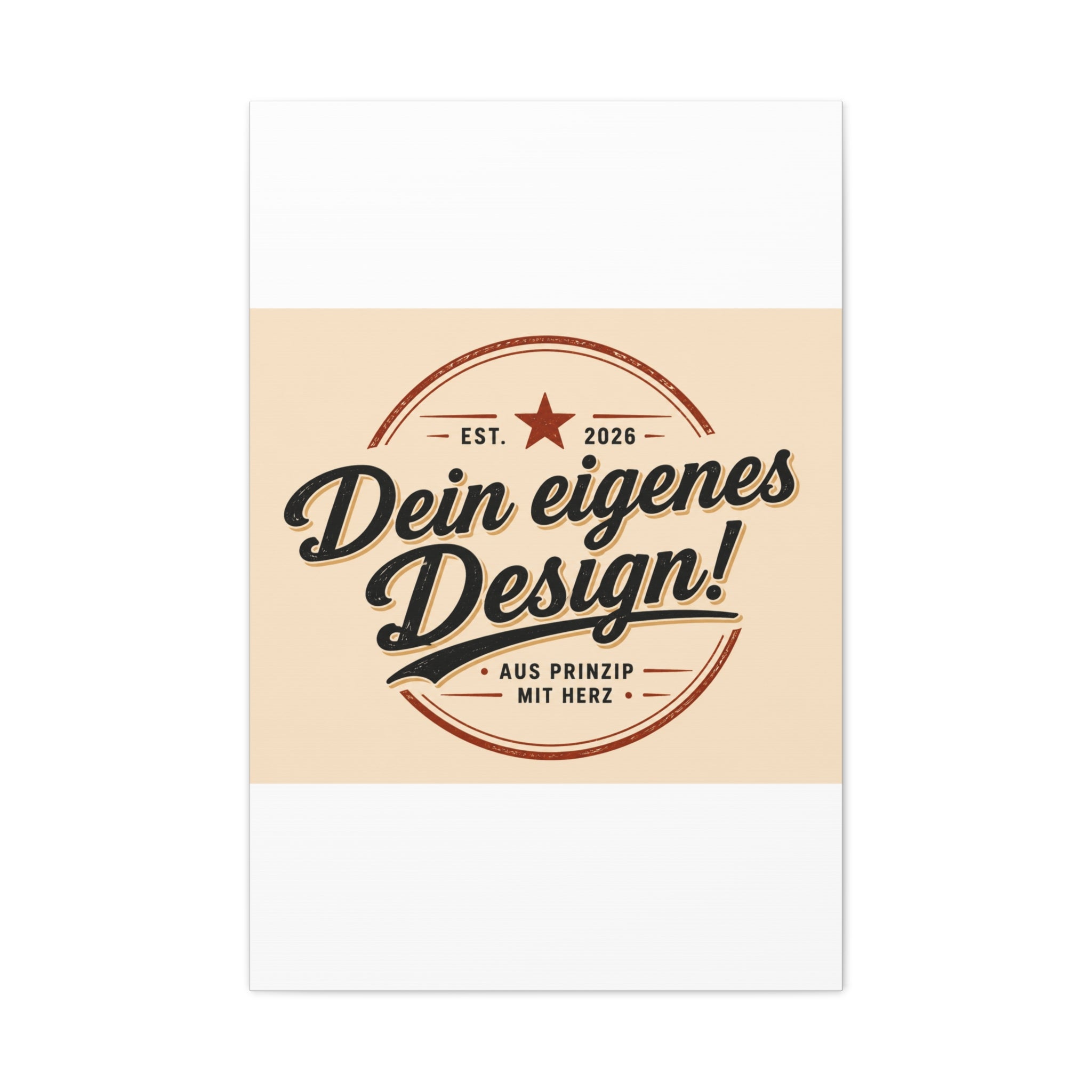 Matte Stretched Canvas - "Dein eigenes Design!" Vintage Badge Wall Art
