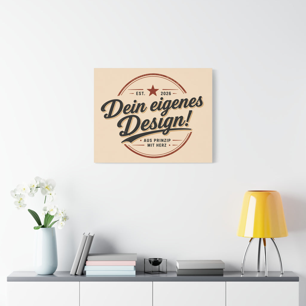Matte Stretched Canvas - "Dein eigenes Design!" Vintage Badge Wall Art