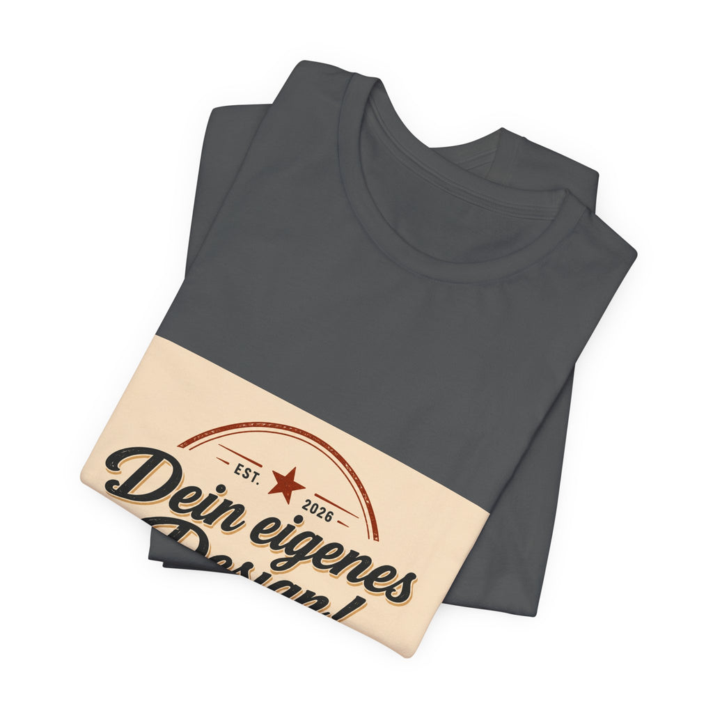 Custom Vintage Badge T-Shirt — "Dein eigenes Design" Personalized Tee