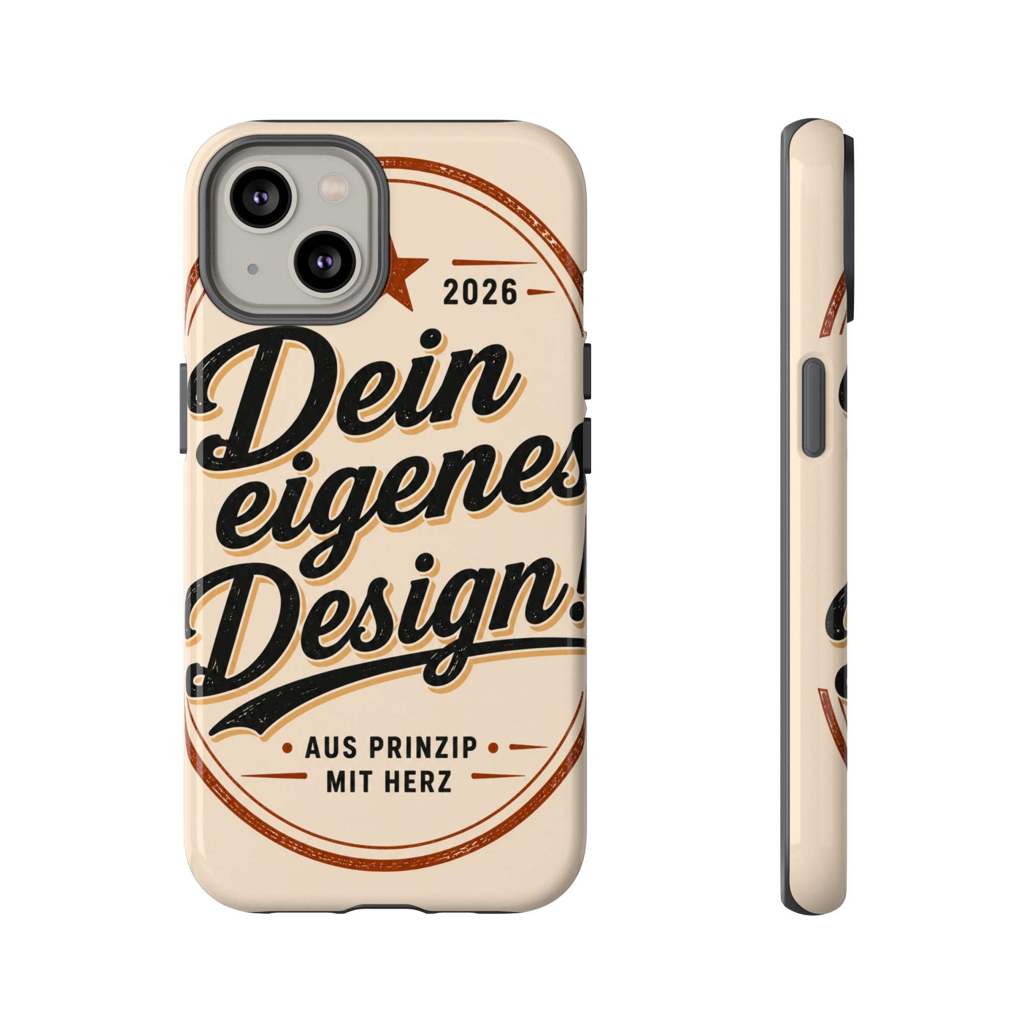Custom Tough Phone Case — "Dein eigenes Design" Vintage Script Tough Case