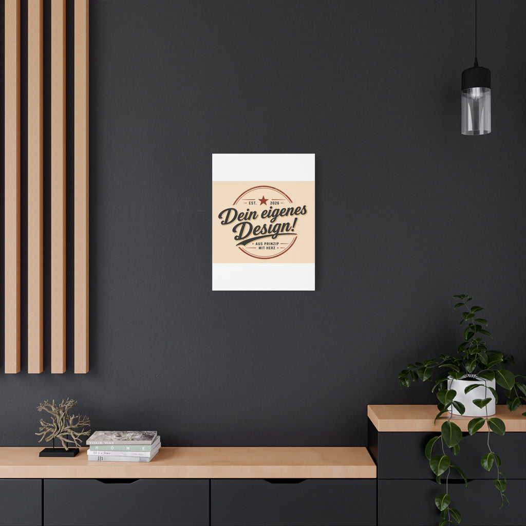 Matte Stretched Canvas - "Dein eigenes Design!" Vintage Badge Wall Art