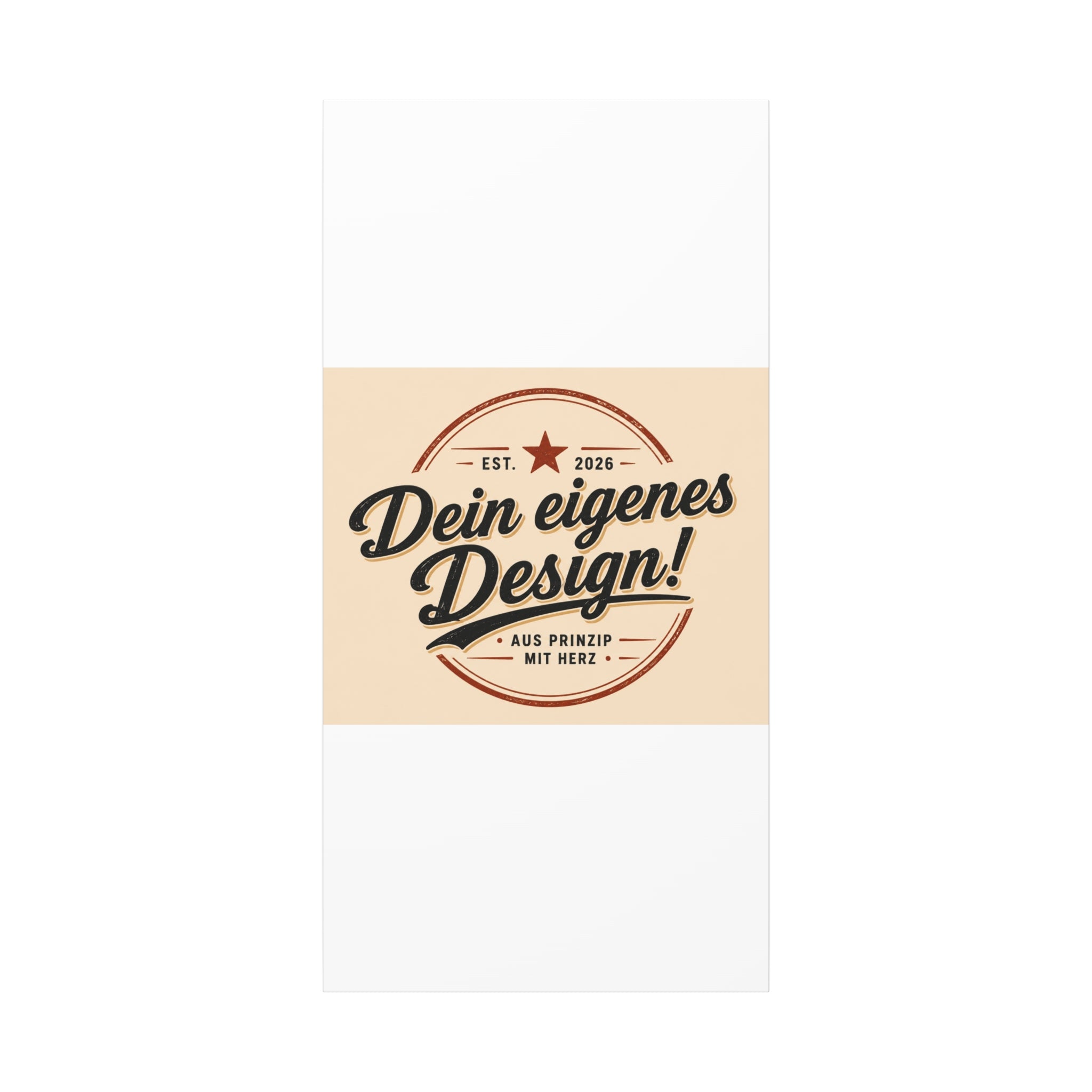 Matte Stretched Canvas - "Dein eigenes Design!" Vintage Badge Wall Art