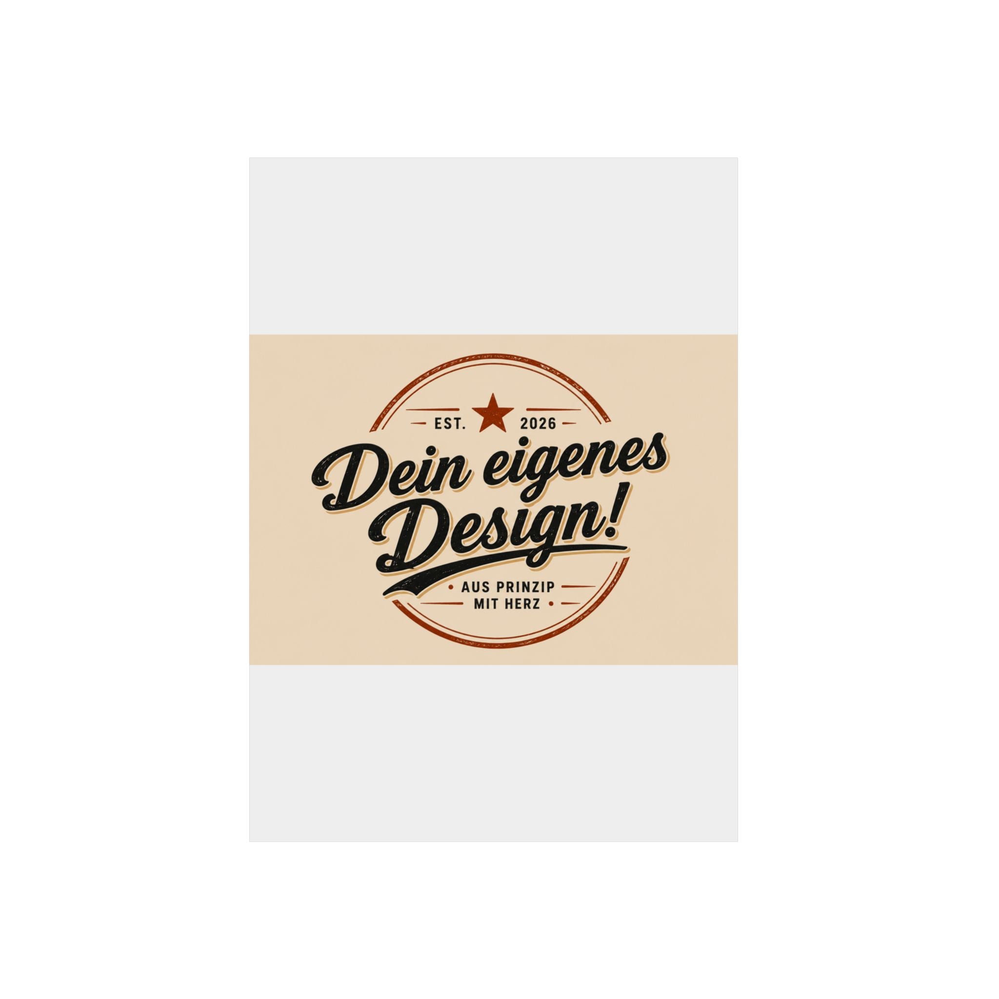 Custom Aluminum Wall Panel — "Dein eigenes Design!" Personalized Metal Sign
