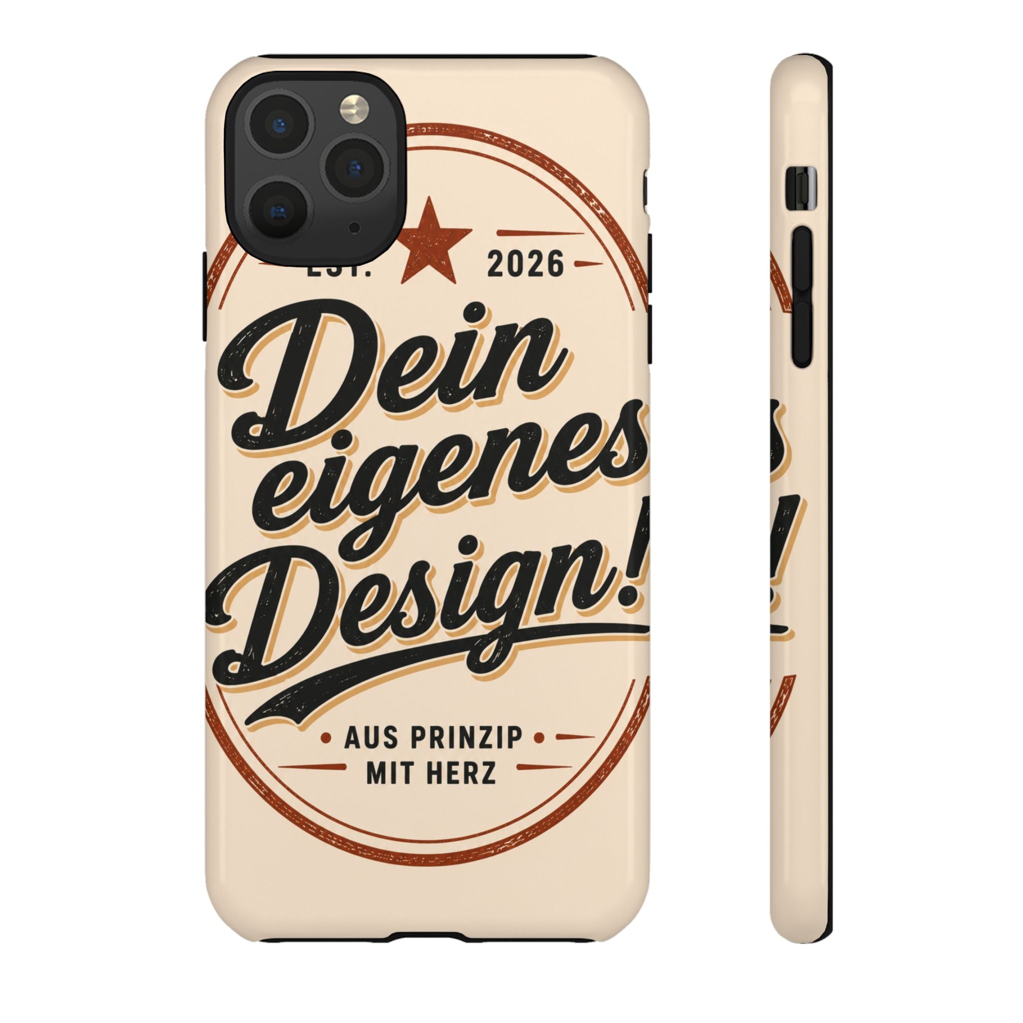 Custom Tough Phone Case — "Dein eigenes Design" Vintage Script Tough Case