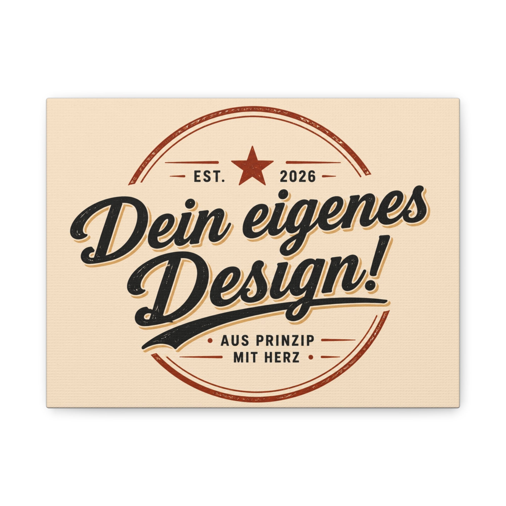 Matte Stretched Canvas - "Dein eigenes Design!" Vintage Badge Wall Art
