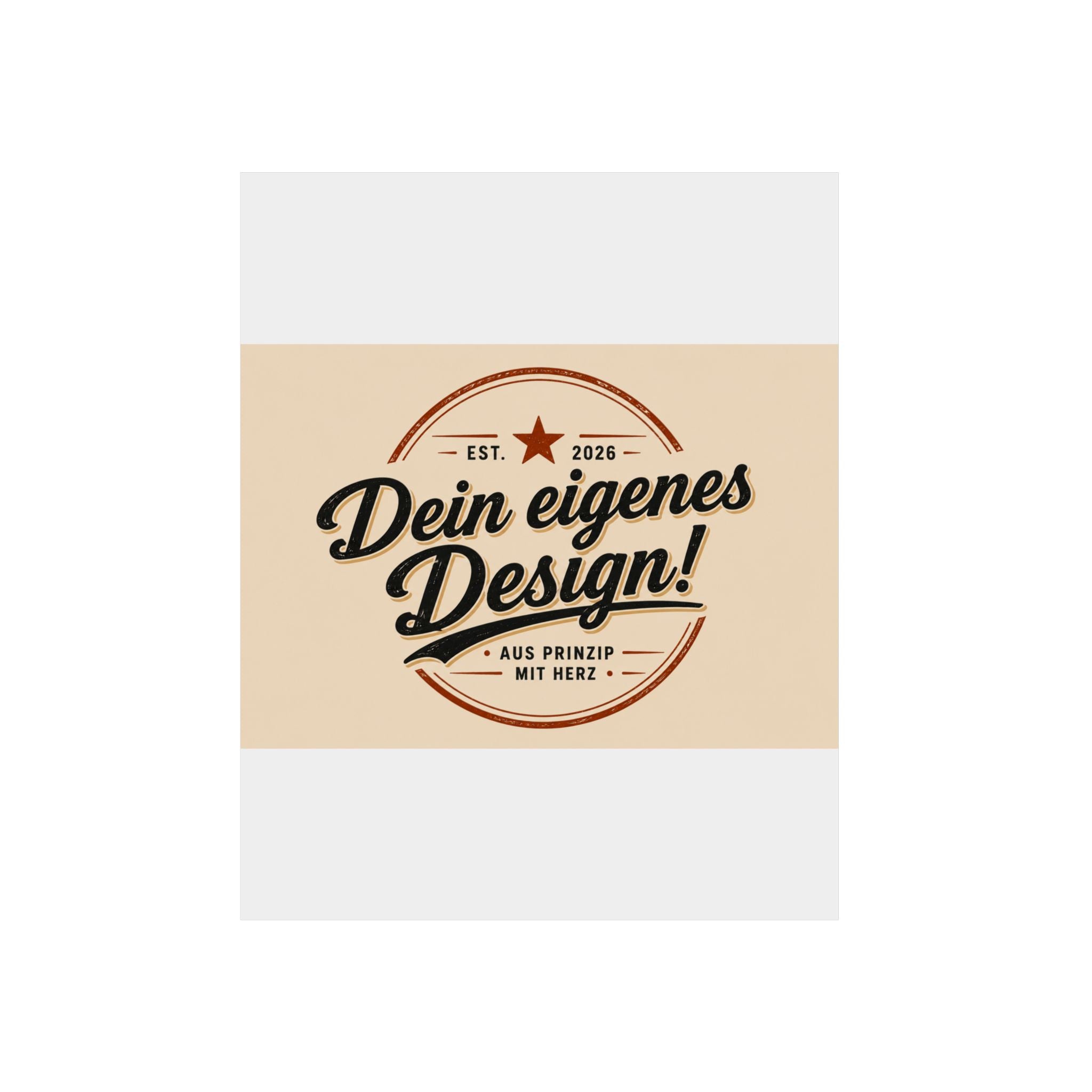 Custom Aluminum Wall Panel — "Dein eigenes Design!" Personalized Metal Sign