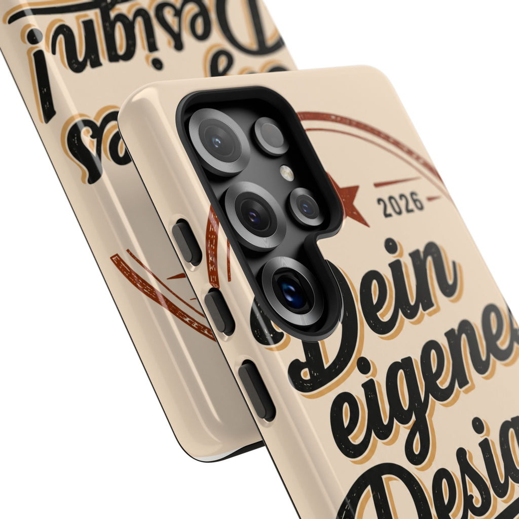Custom Tough Phone Case — "Dein eigenes Design" Vintage Script Tough Case